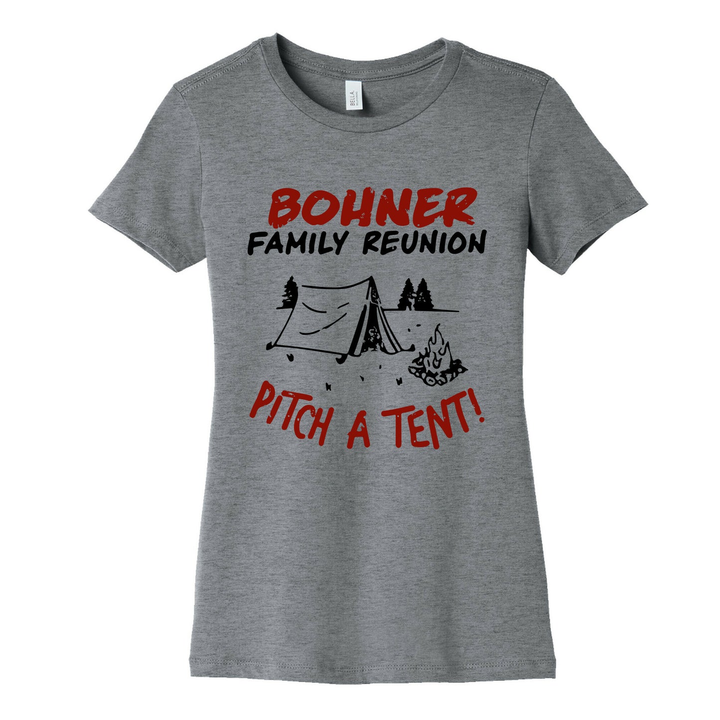 Bohner Family Reunion Womens Cotton Tee