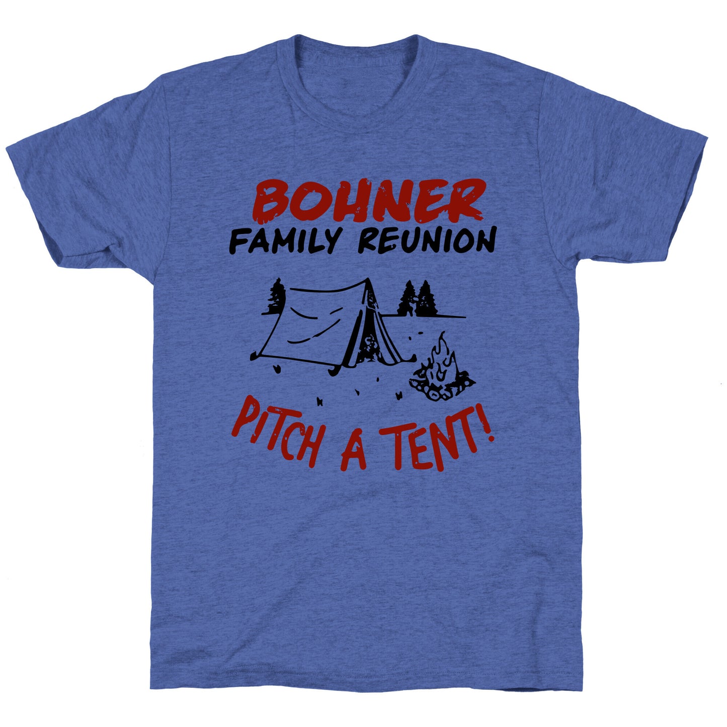 Bohner Family Reunion Unisex Triblend Tee
