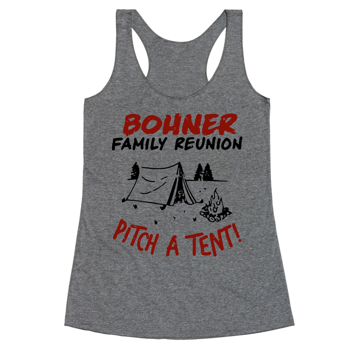 Bohner Family Reunion Racerback Tank