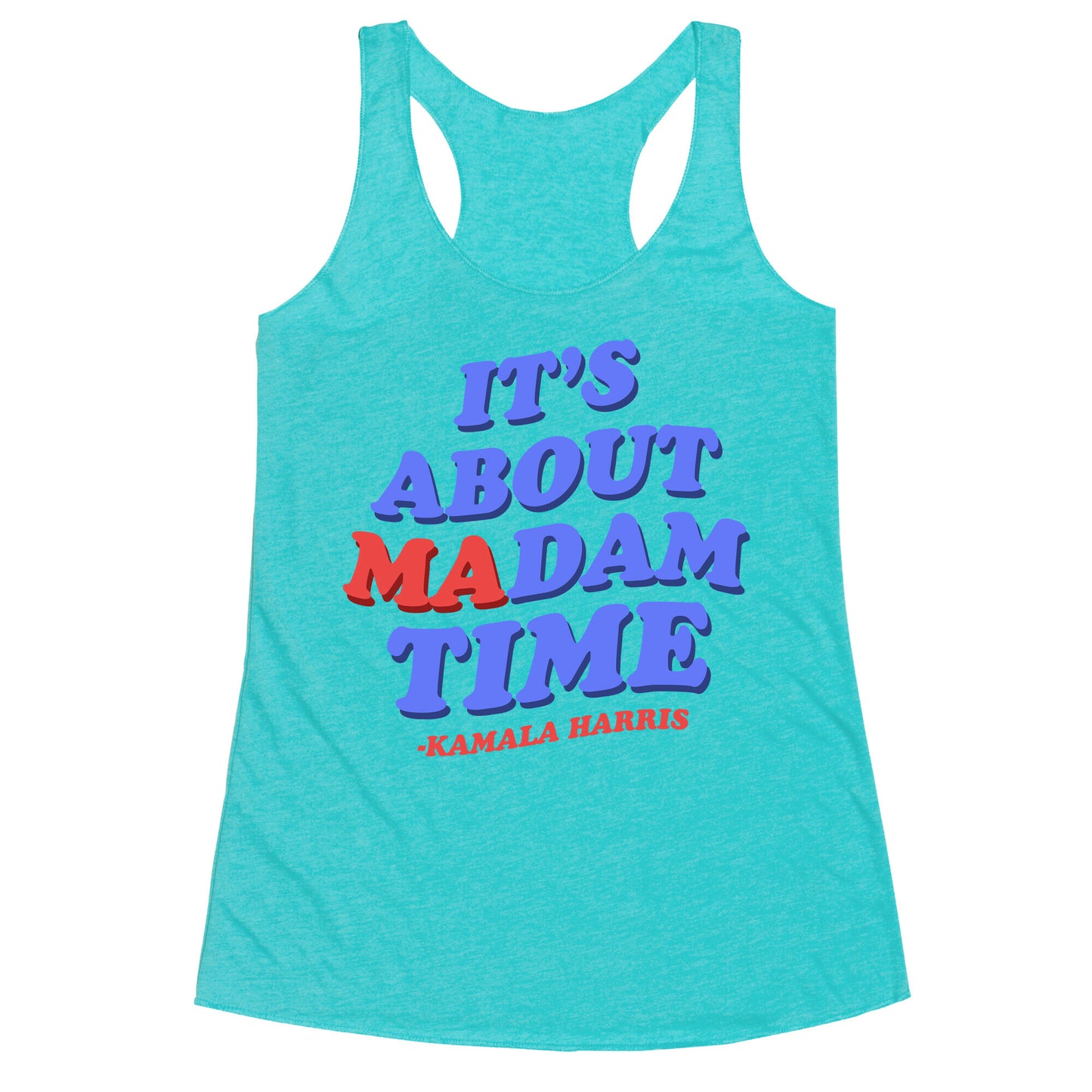 Its About Madam Time Harris Racerback Tank