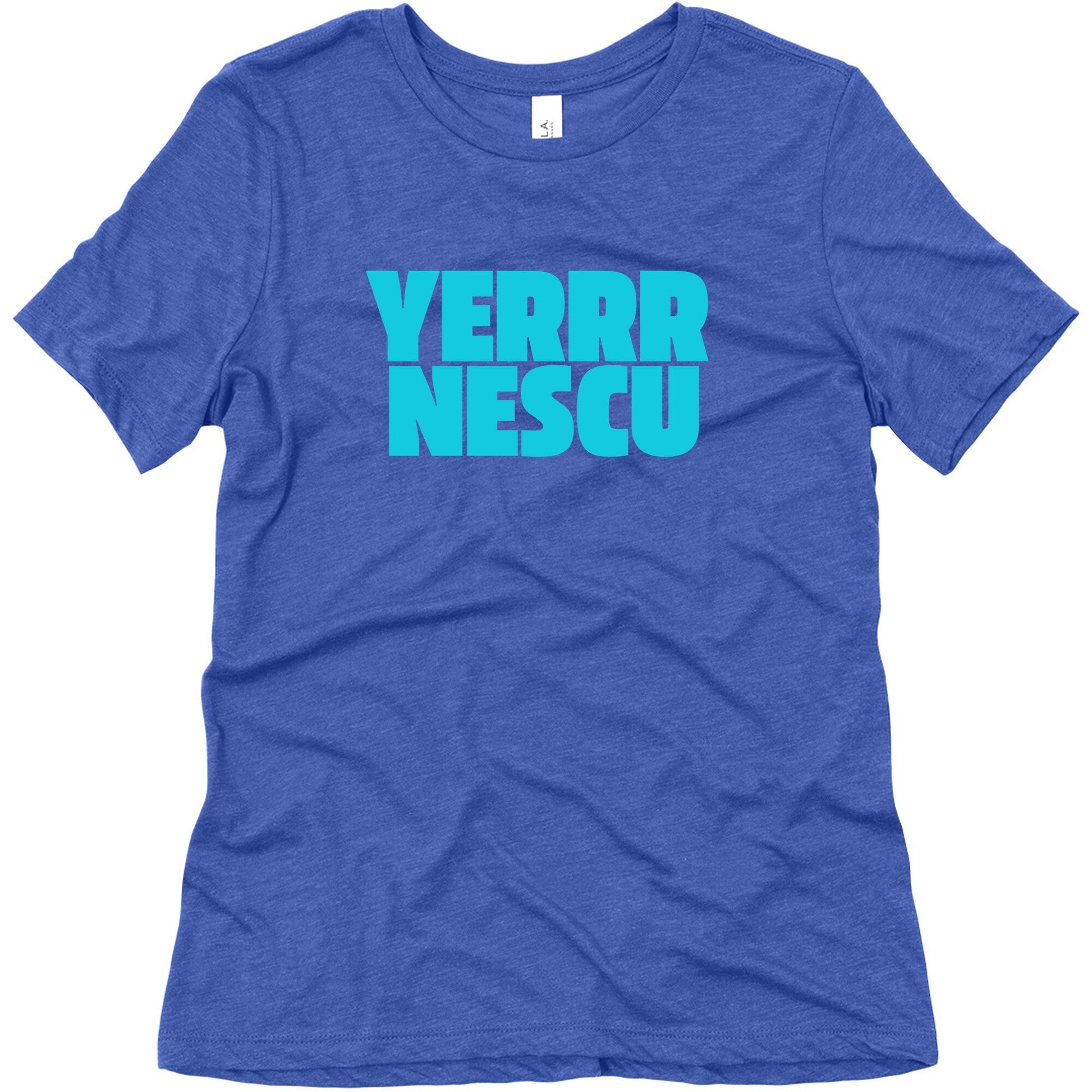 Yerrr Nescu Womens Triblend Tee