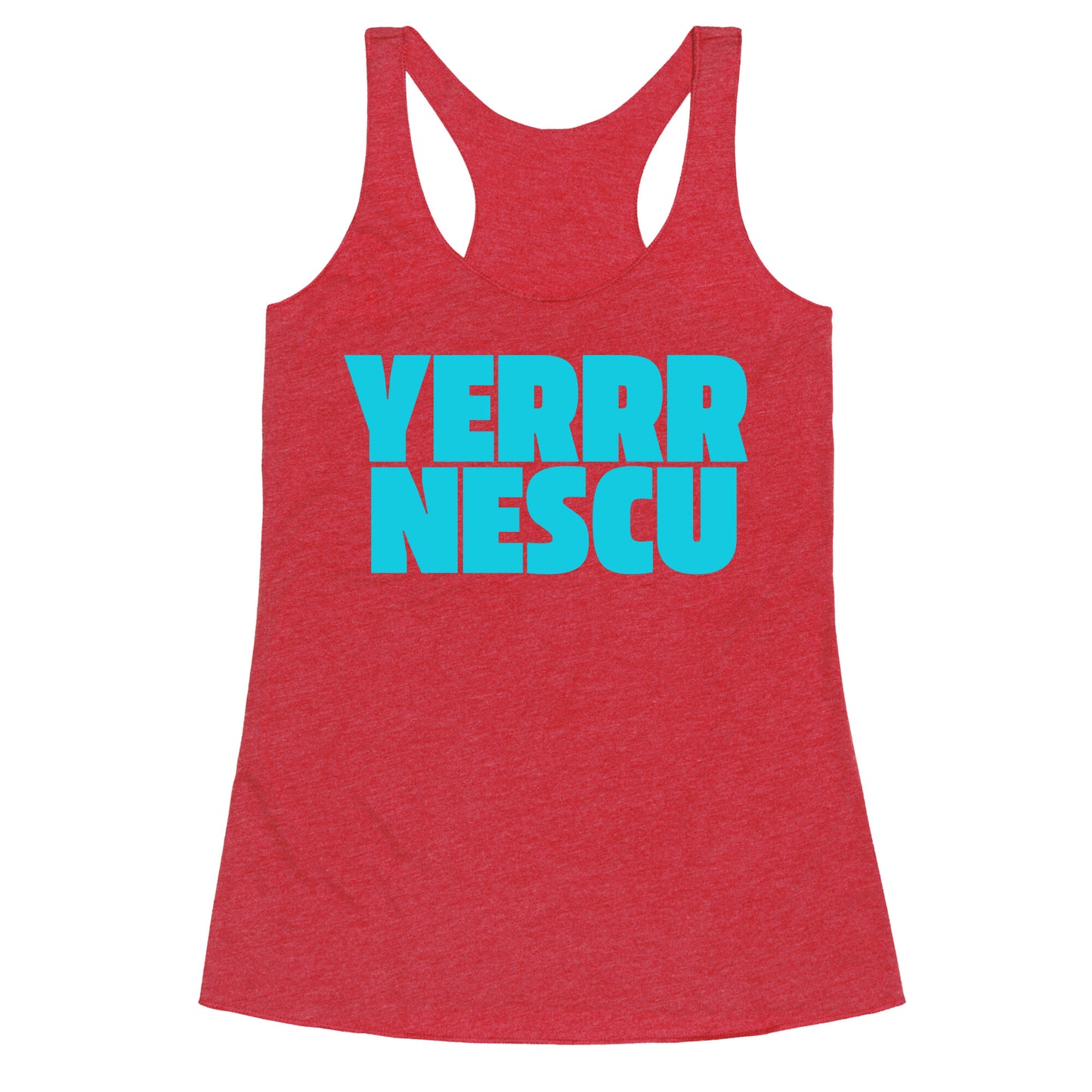 Yerrr Nescu Racerback Tank