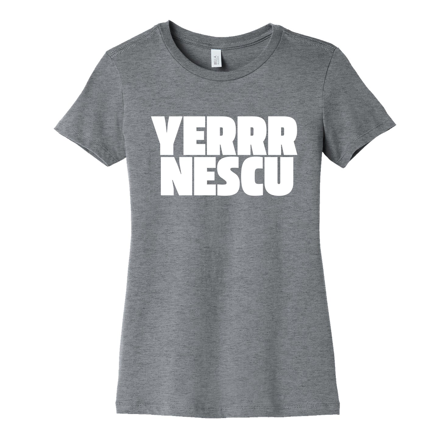 Yerrr Nescu White Text Womens Cotton Tee