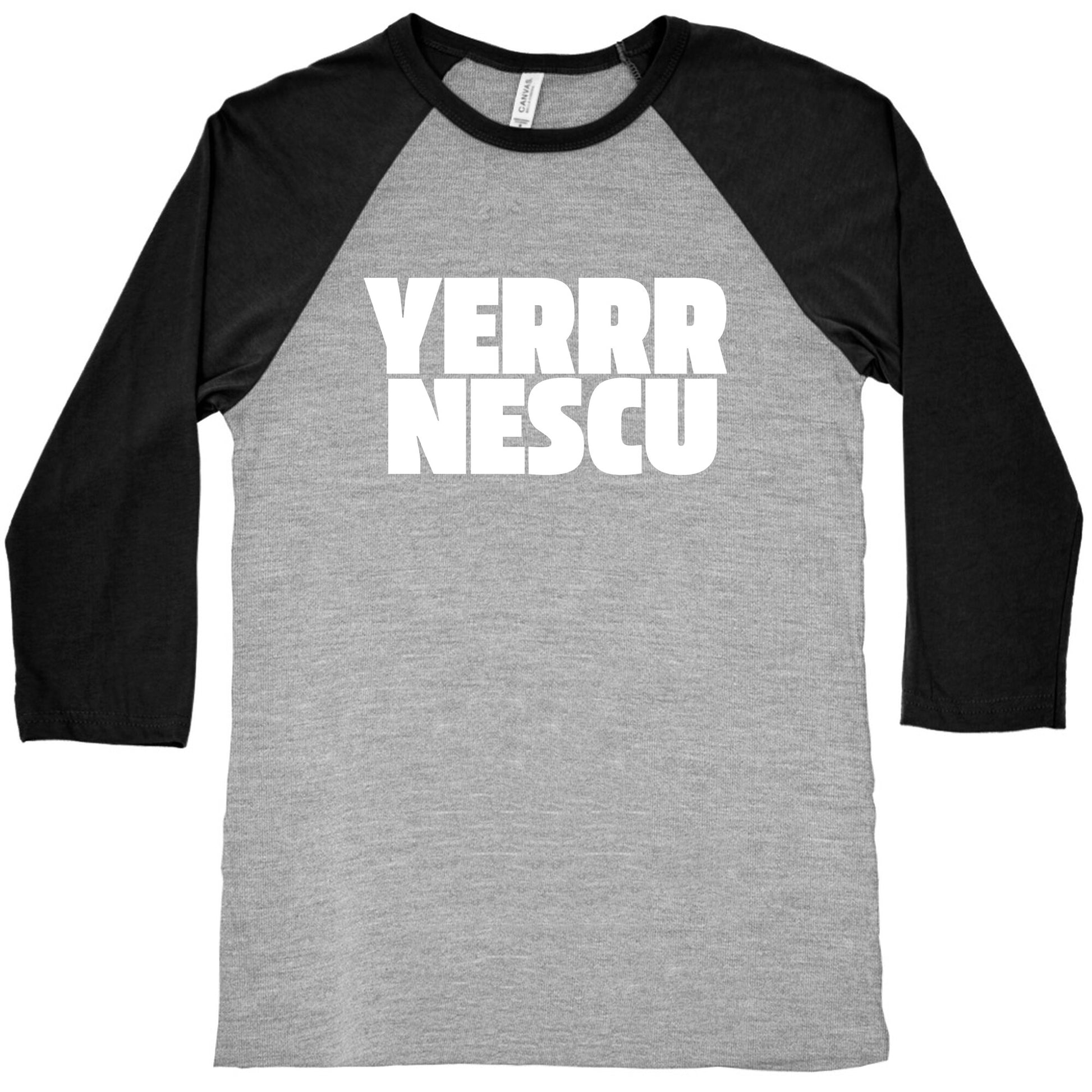 Yerrr Nescu White Text Baseball Tee