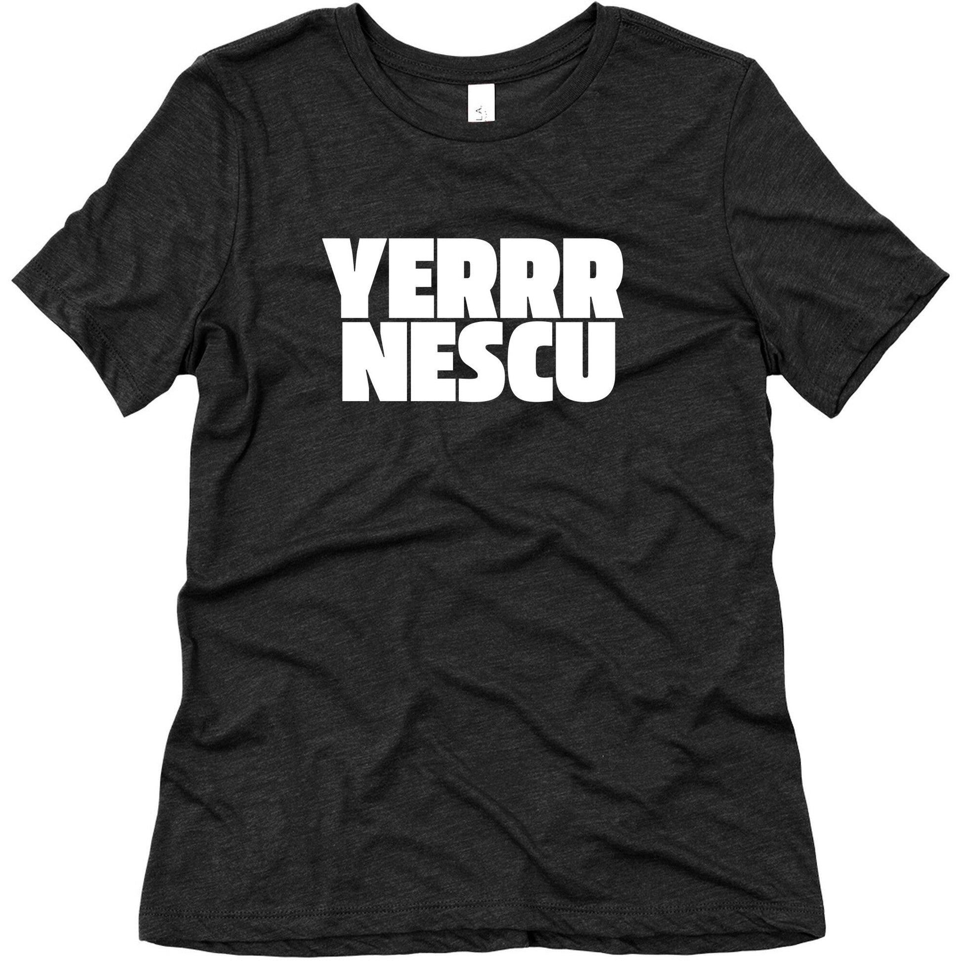 Yerrr Nescu White Text Womens Triblend Tee