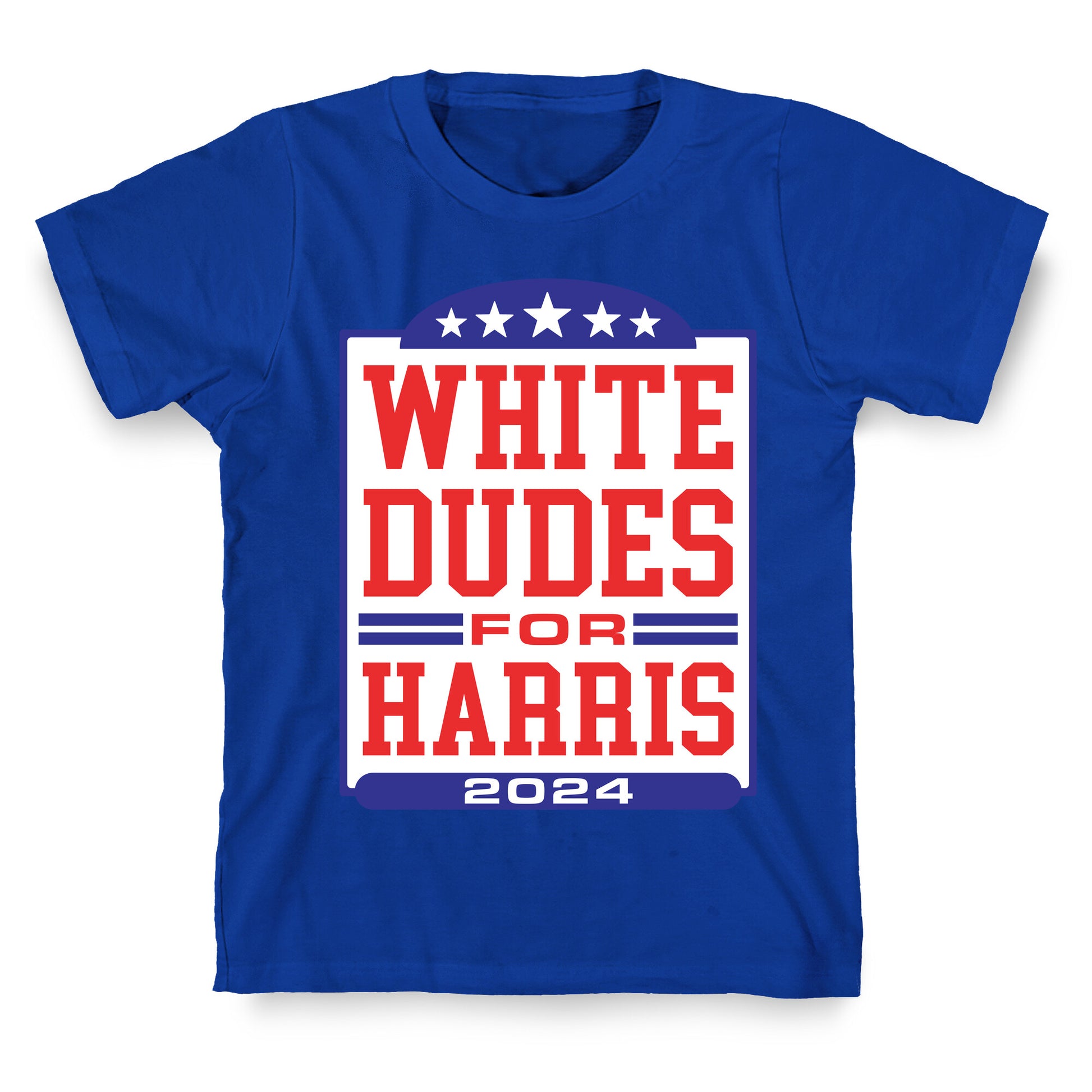 White Dudes for Harris 2024 T-Shirt