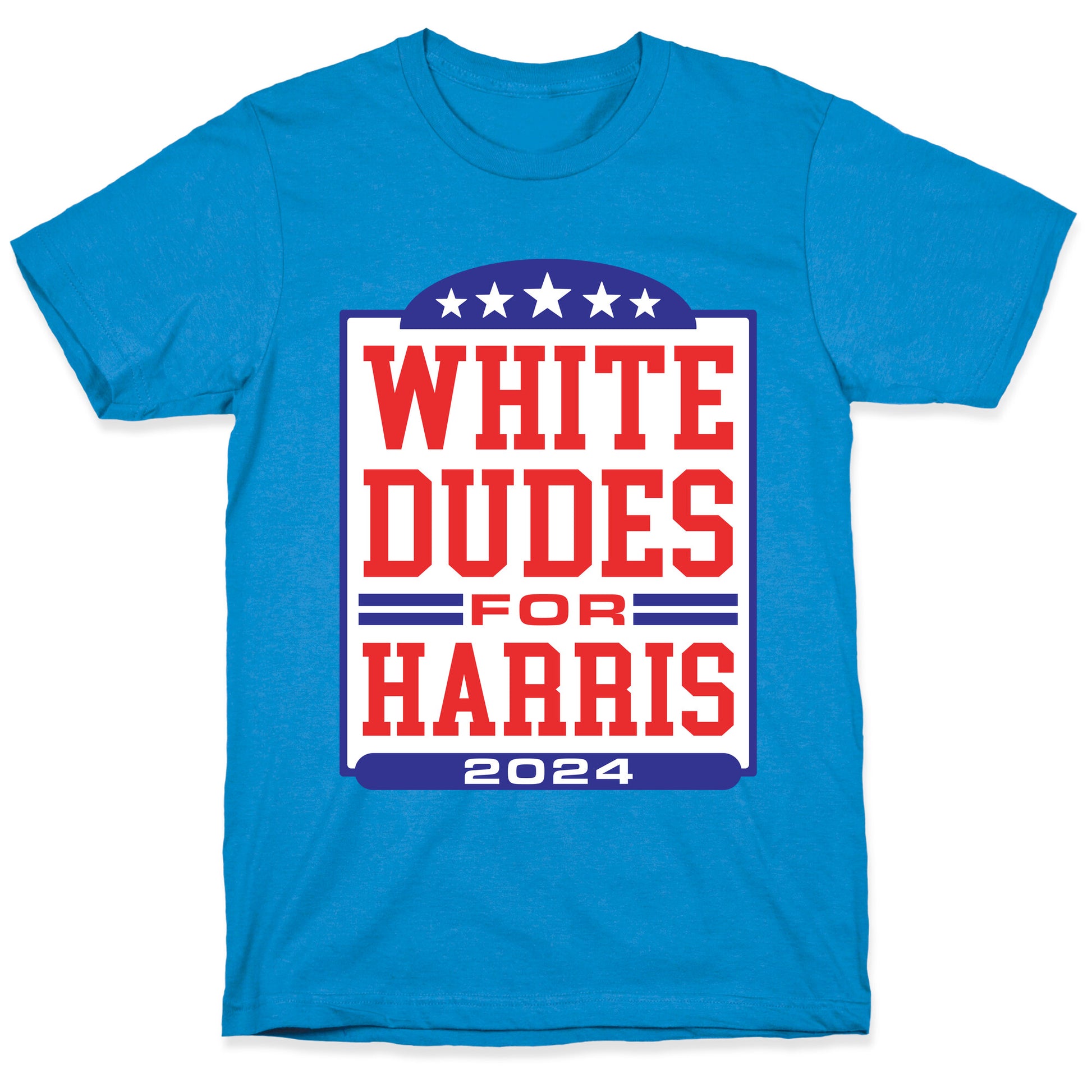 White Dudes for Harris 2024 T-Shirt
