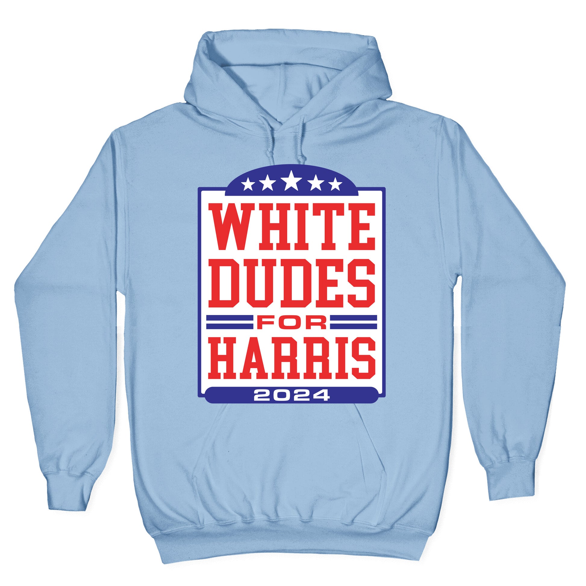 White Dudes for Harris 2024 Hoodie