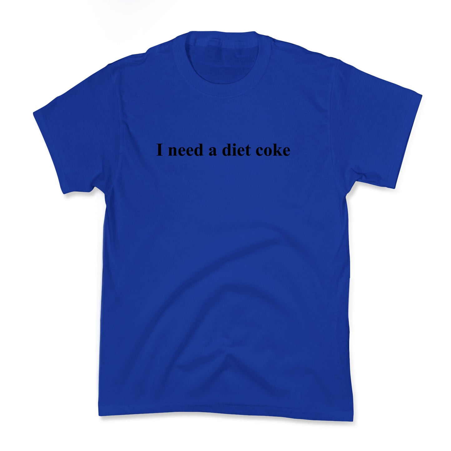 I Need A Diet Coke Kids Tee