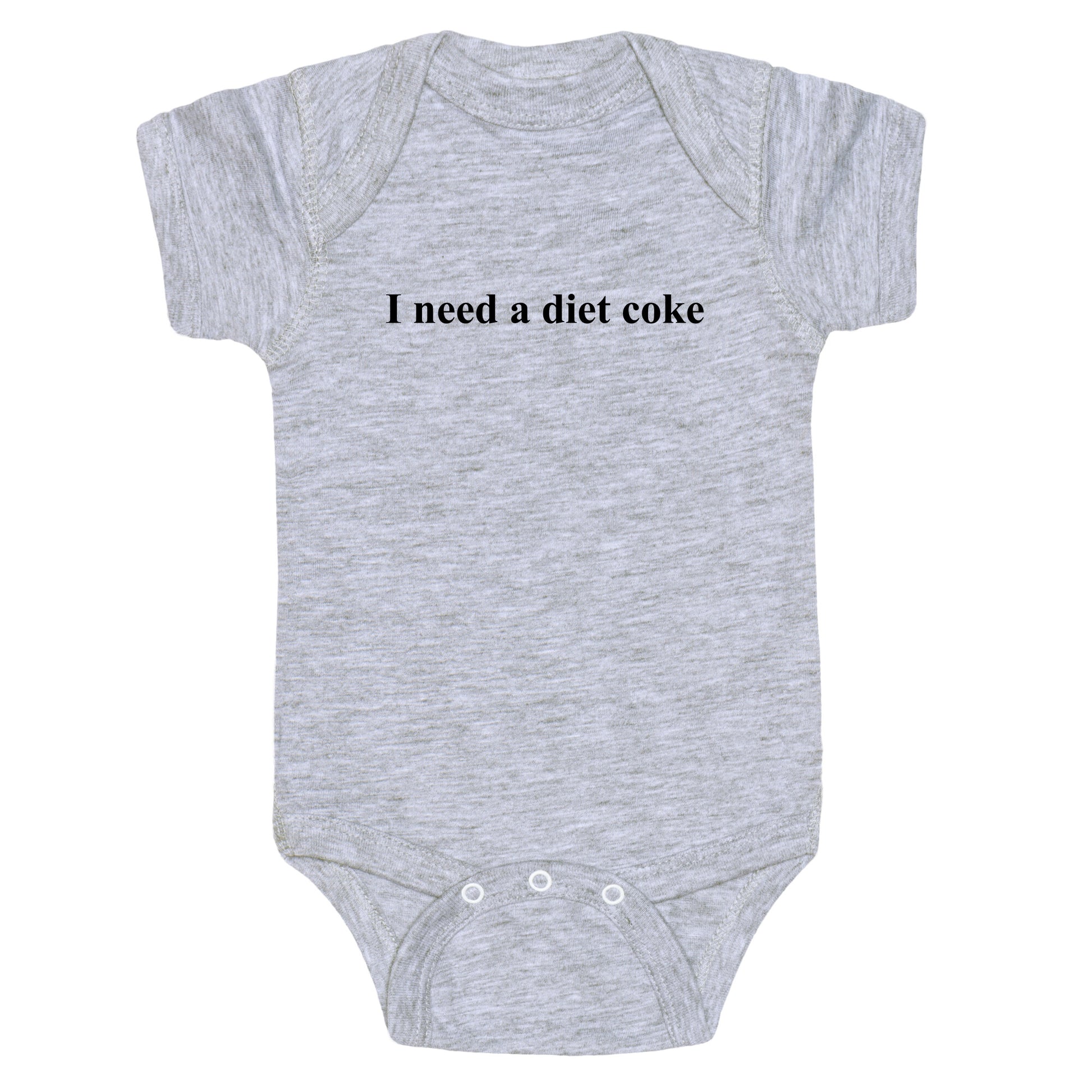 I Need A Diet Coke Baby One-Piece