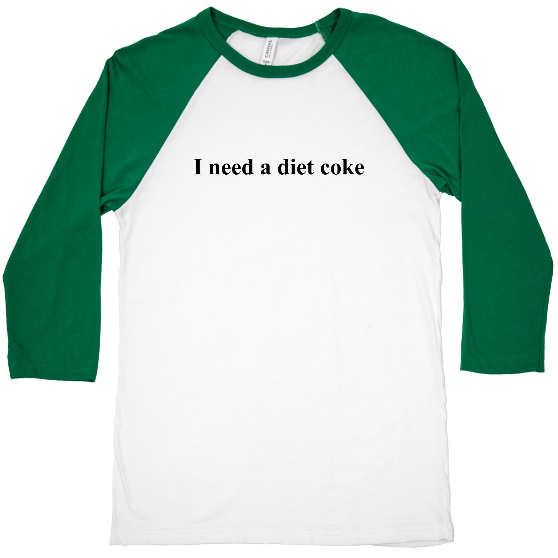 I Need A Diet Coke Baseball Tee