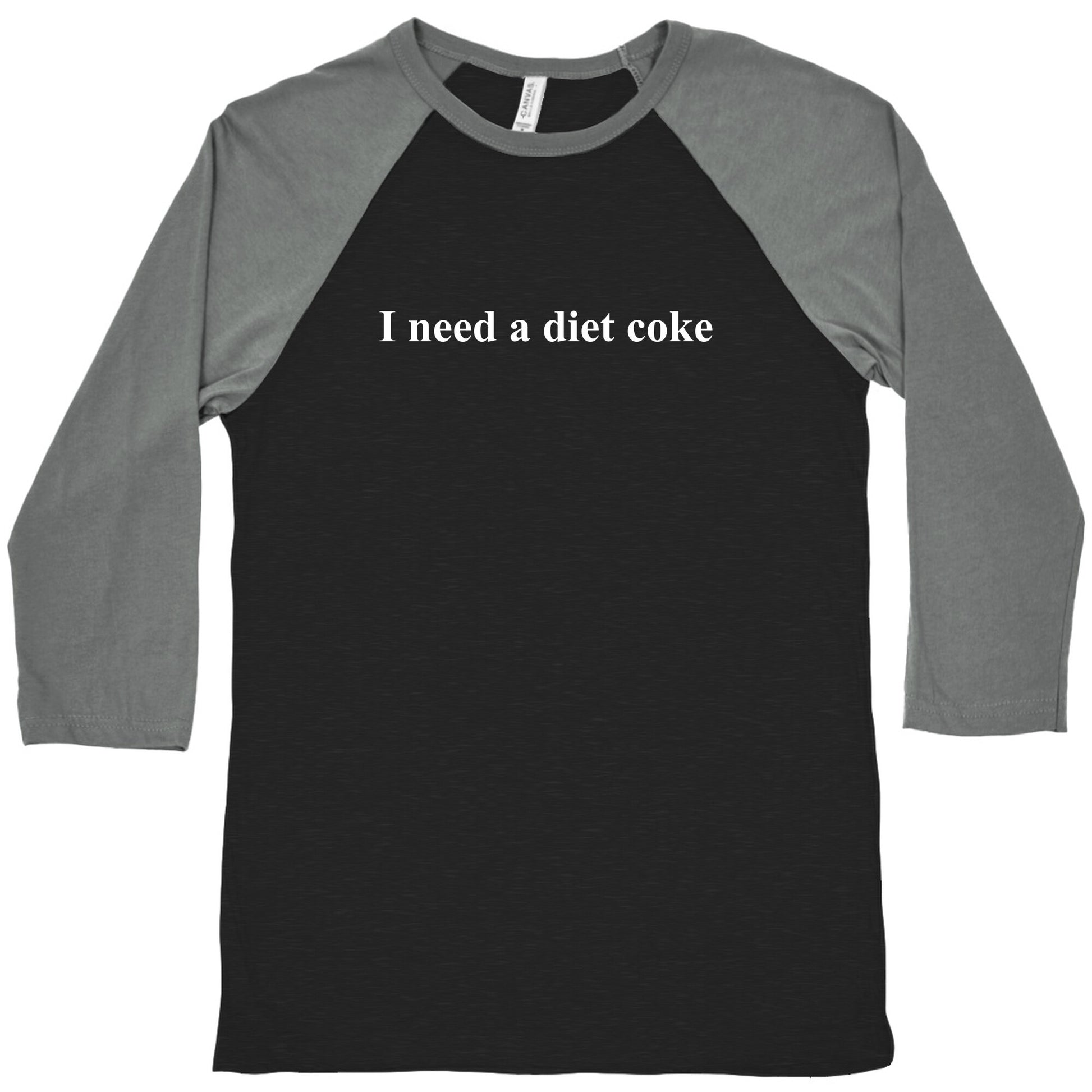 I Need A Diet Coke Baseball Tee