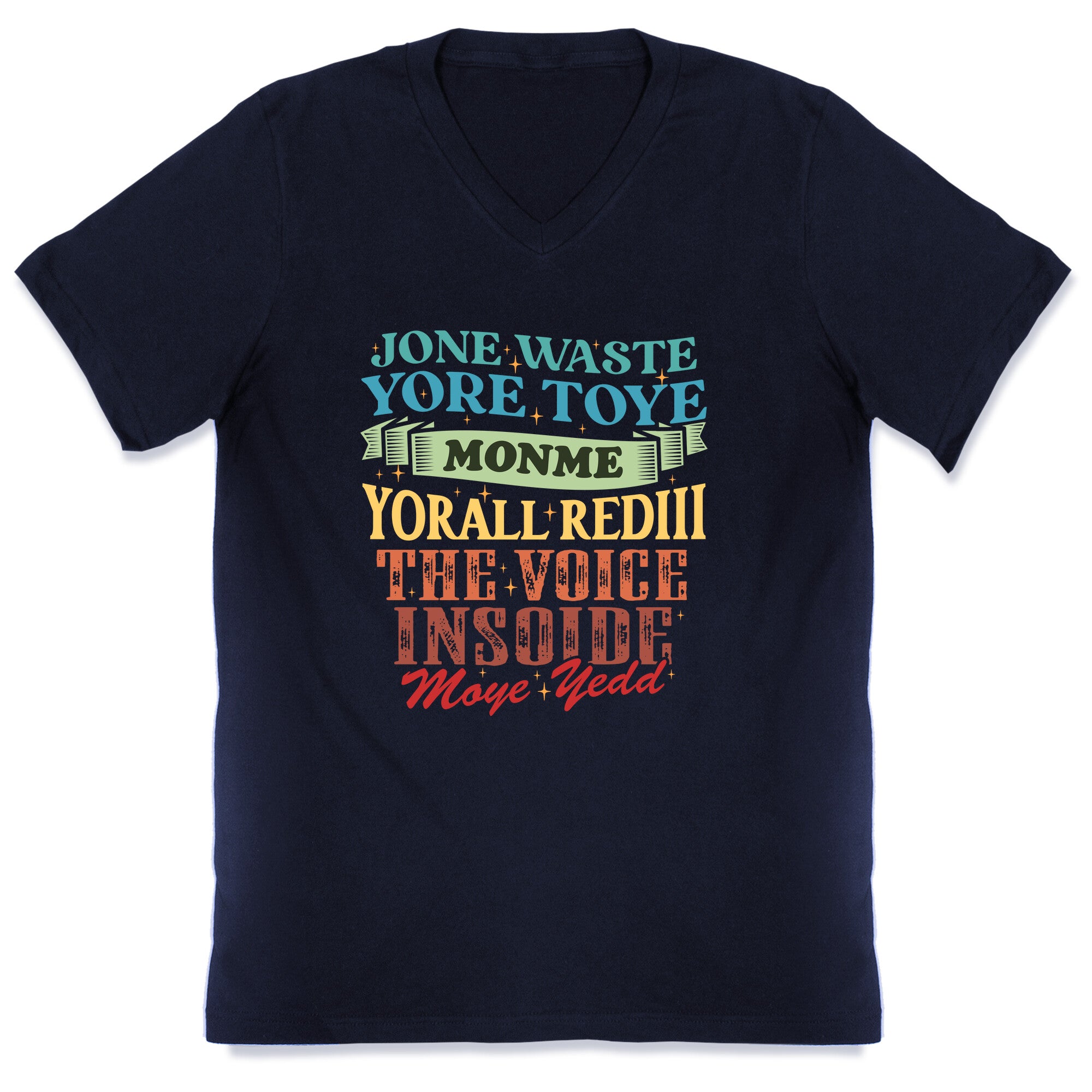 dont waste your time on me youre already the voice inside my yead V-Neck