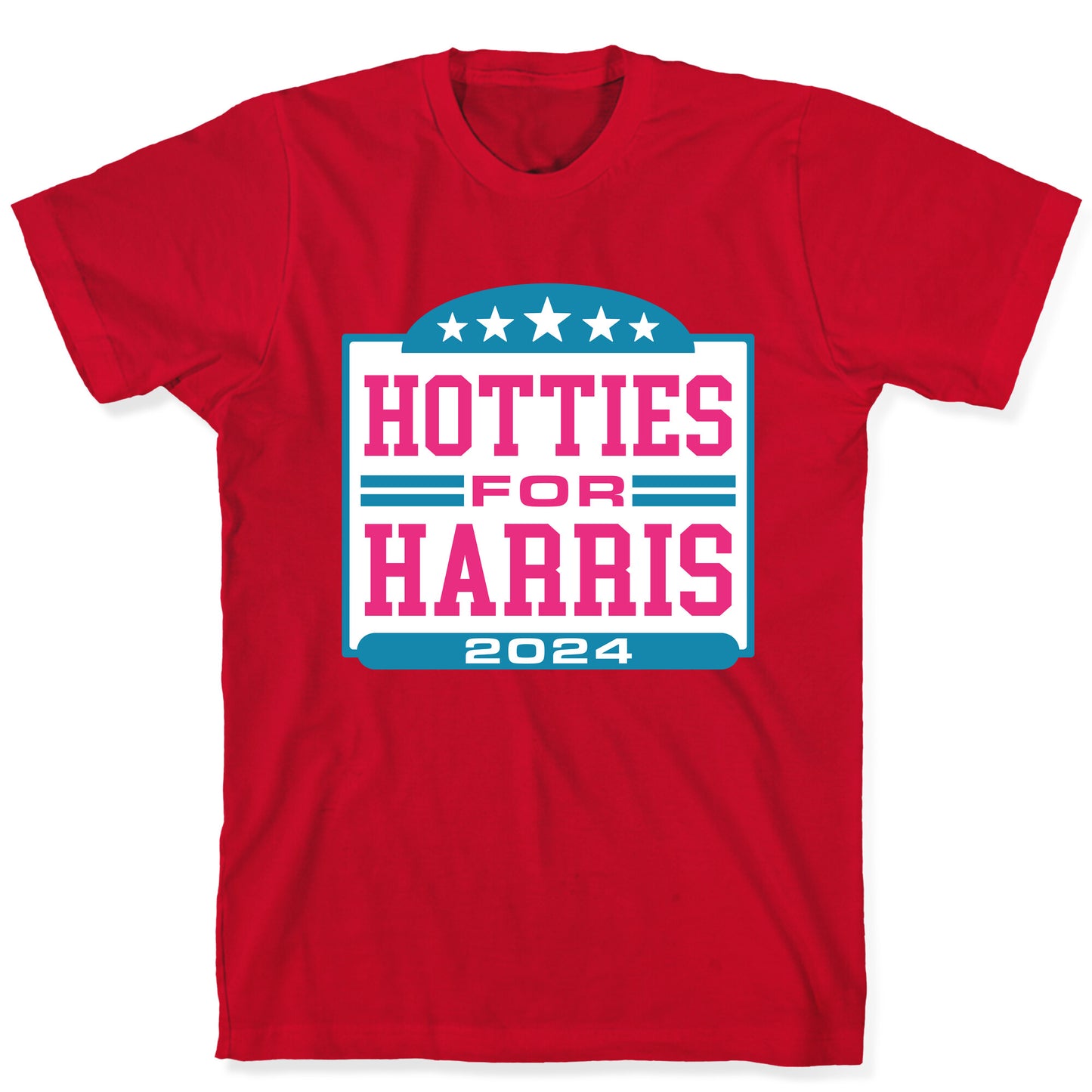 Hotties for Harris T-Shirt