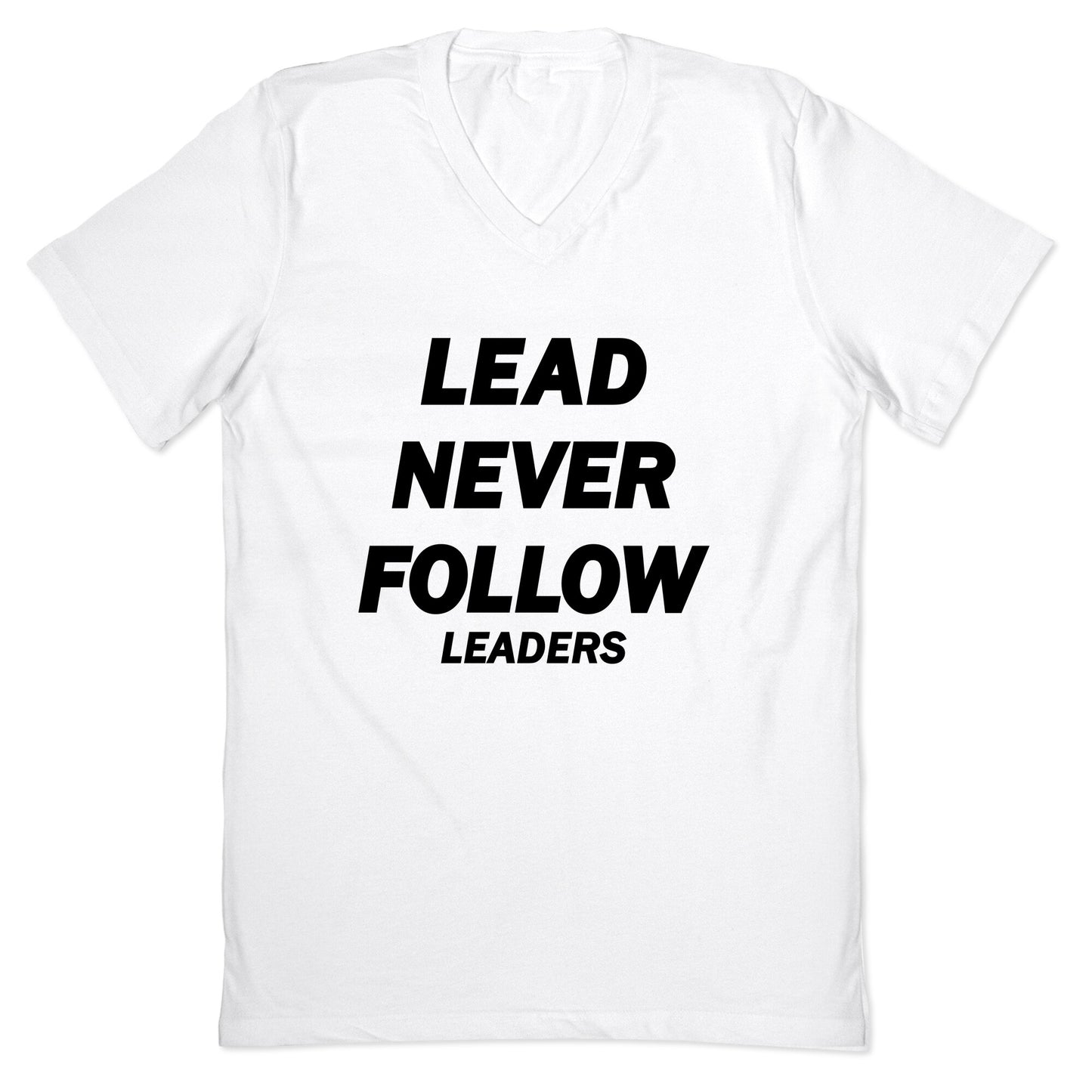 Lead Never Follow V-Neck