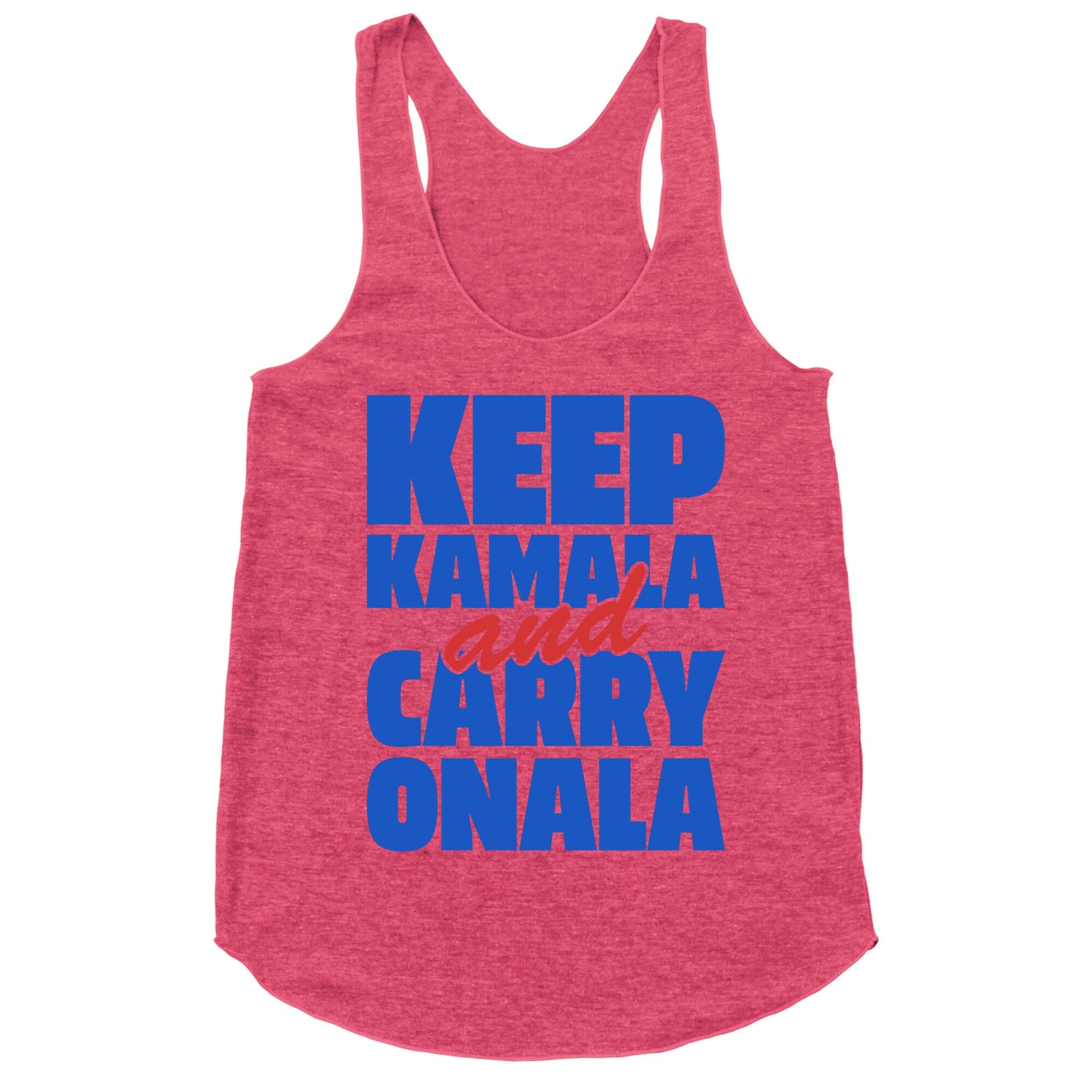 Keep Kamala and Carry Onala Racerback Tank