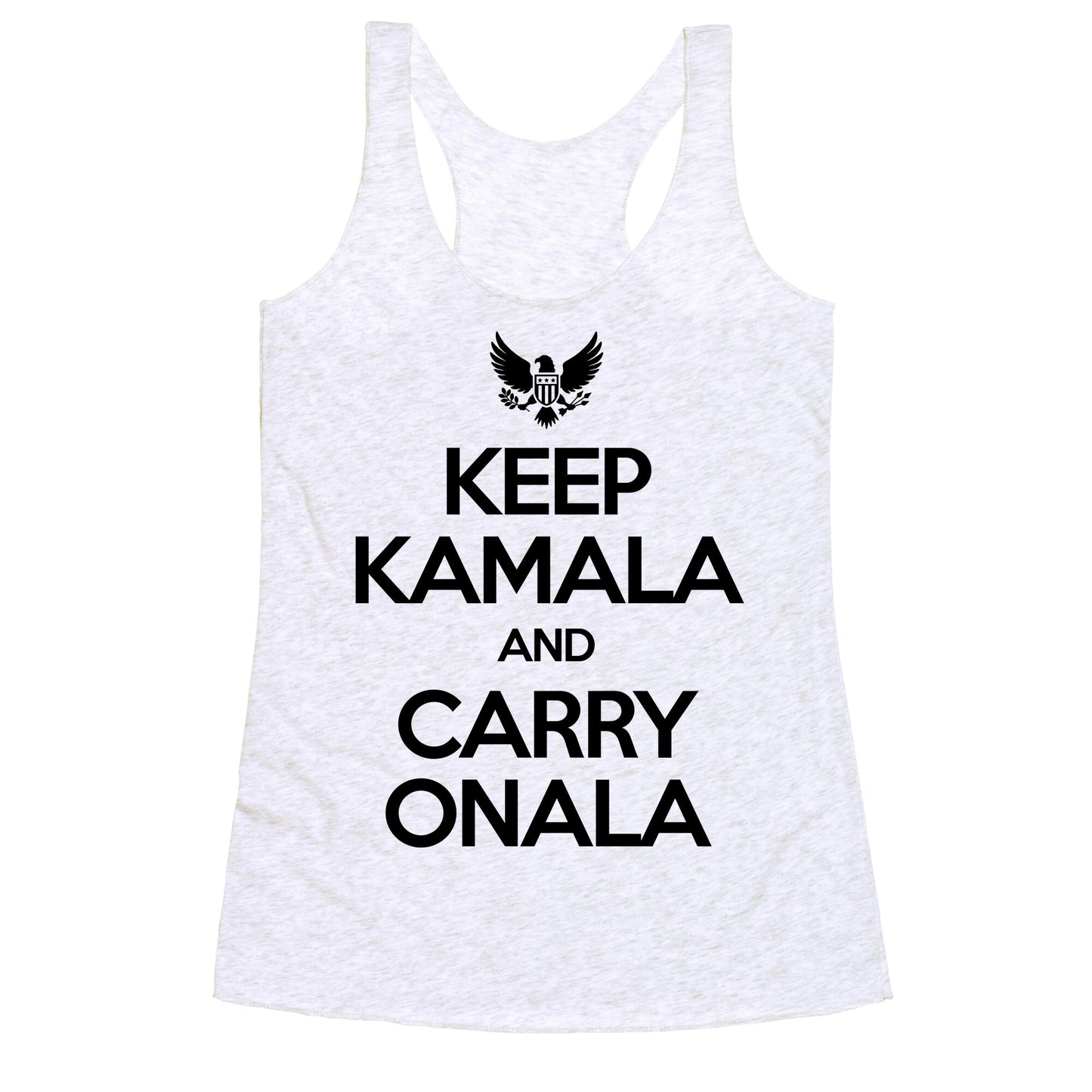Keep Kamala and Carry Onala Racerback Tank