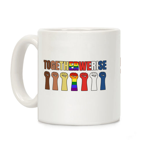 Together We Rise Coffee Mug
