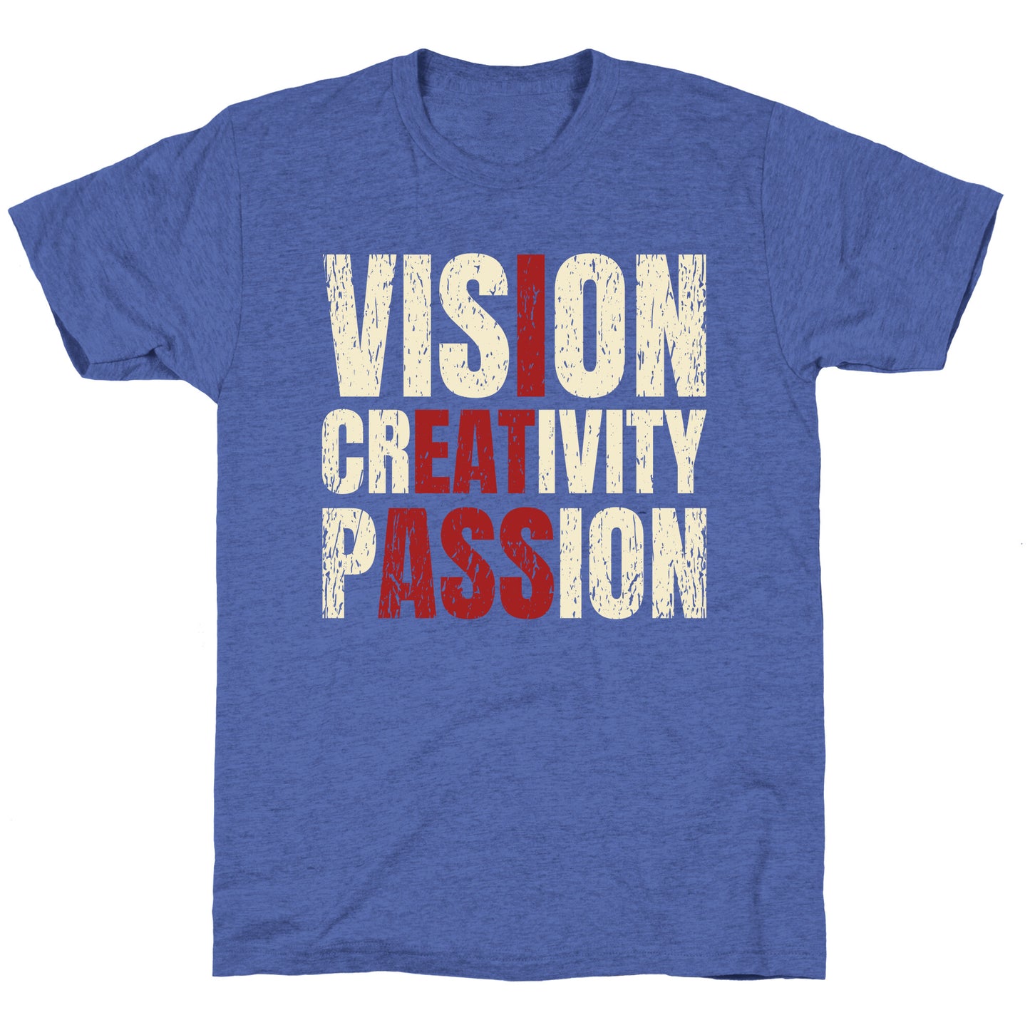 Vision Creativity Passion Unisex Triblend Tee