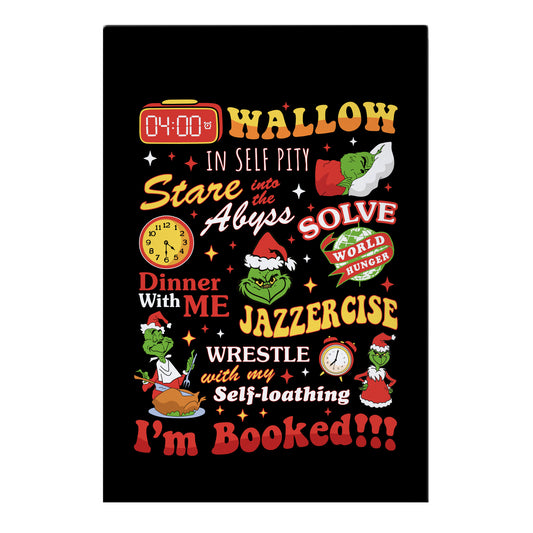 Grinch Im Booked Garden Flag