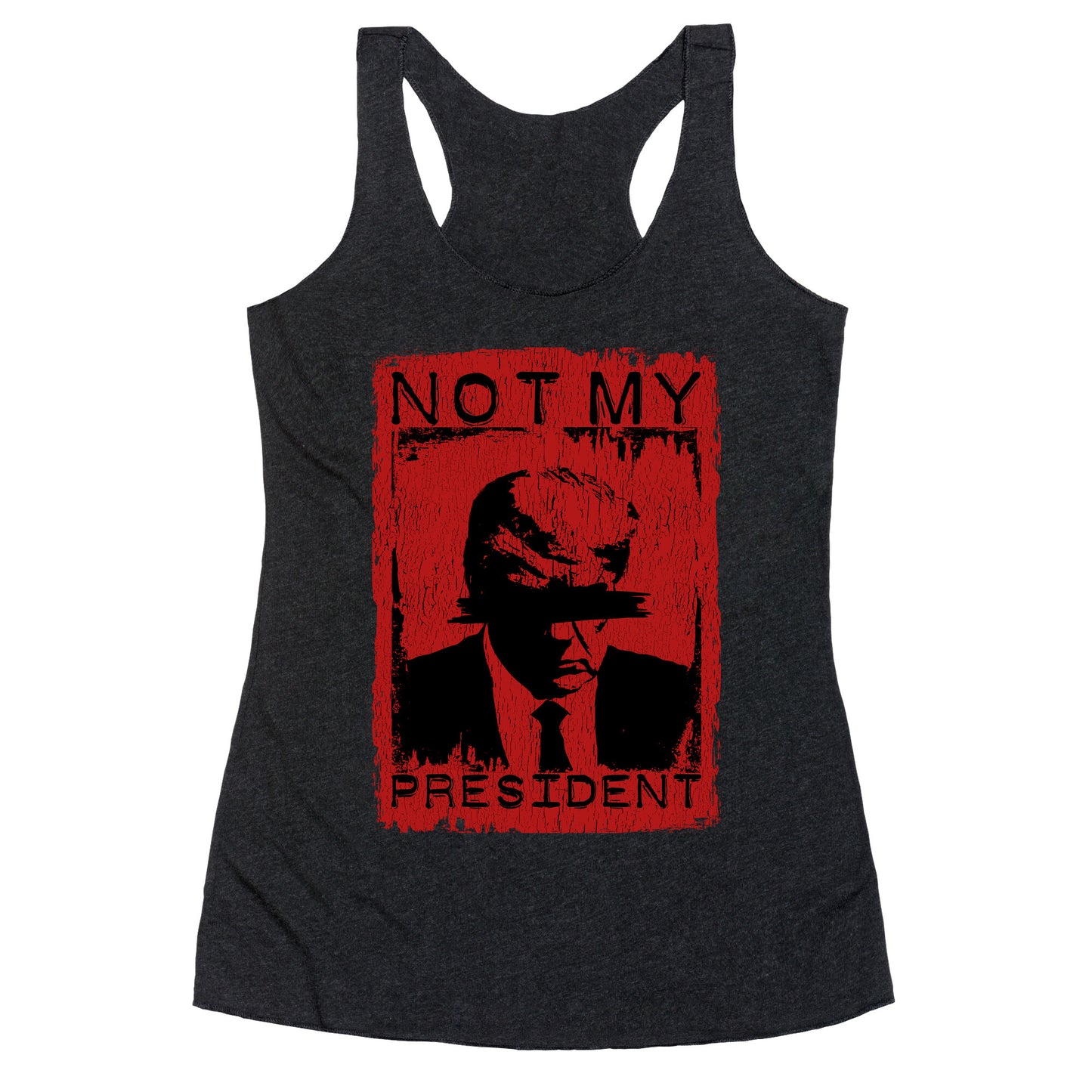 Not My President Racerback Tank