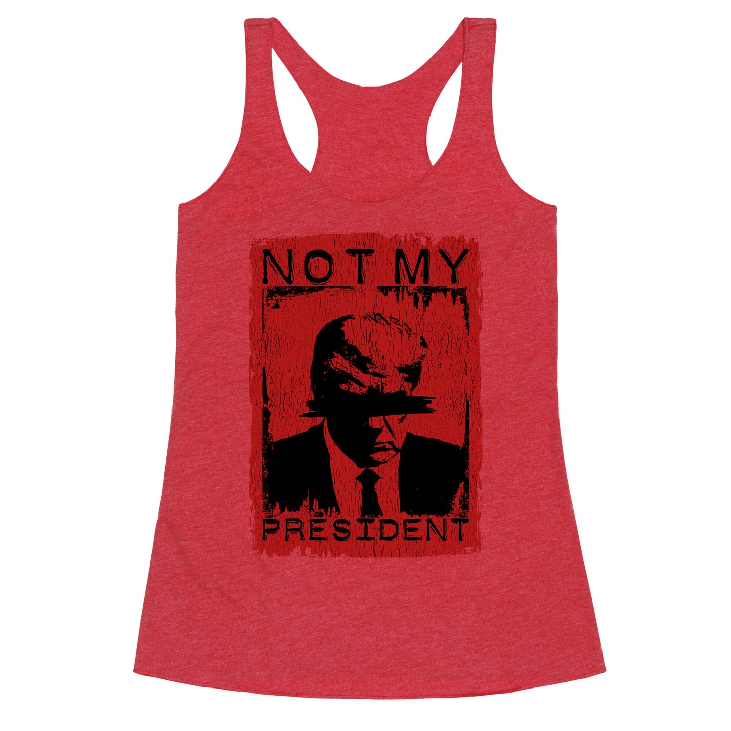 Not My President Racerback Tank