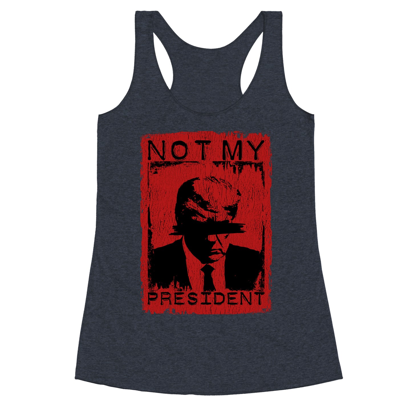 Not My President Racerback Tank