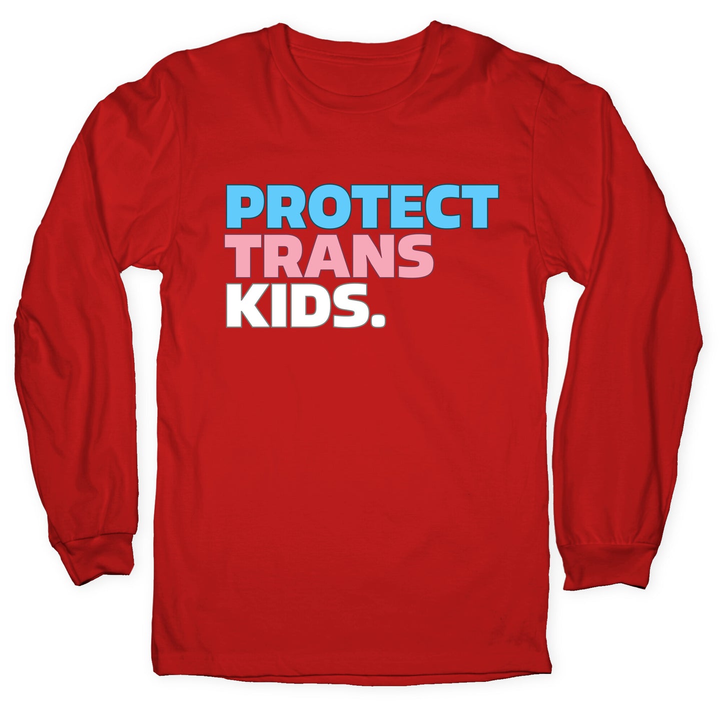 Protect Trans Kids Longsleeve Tee