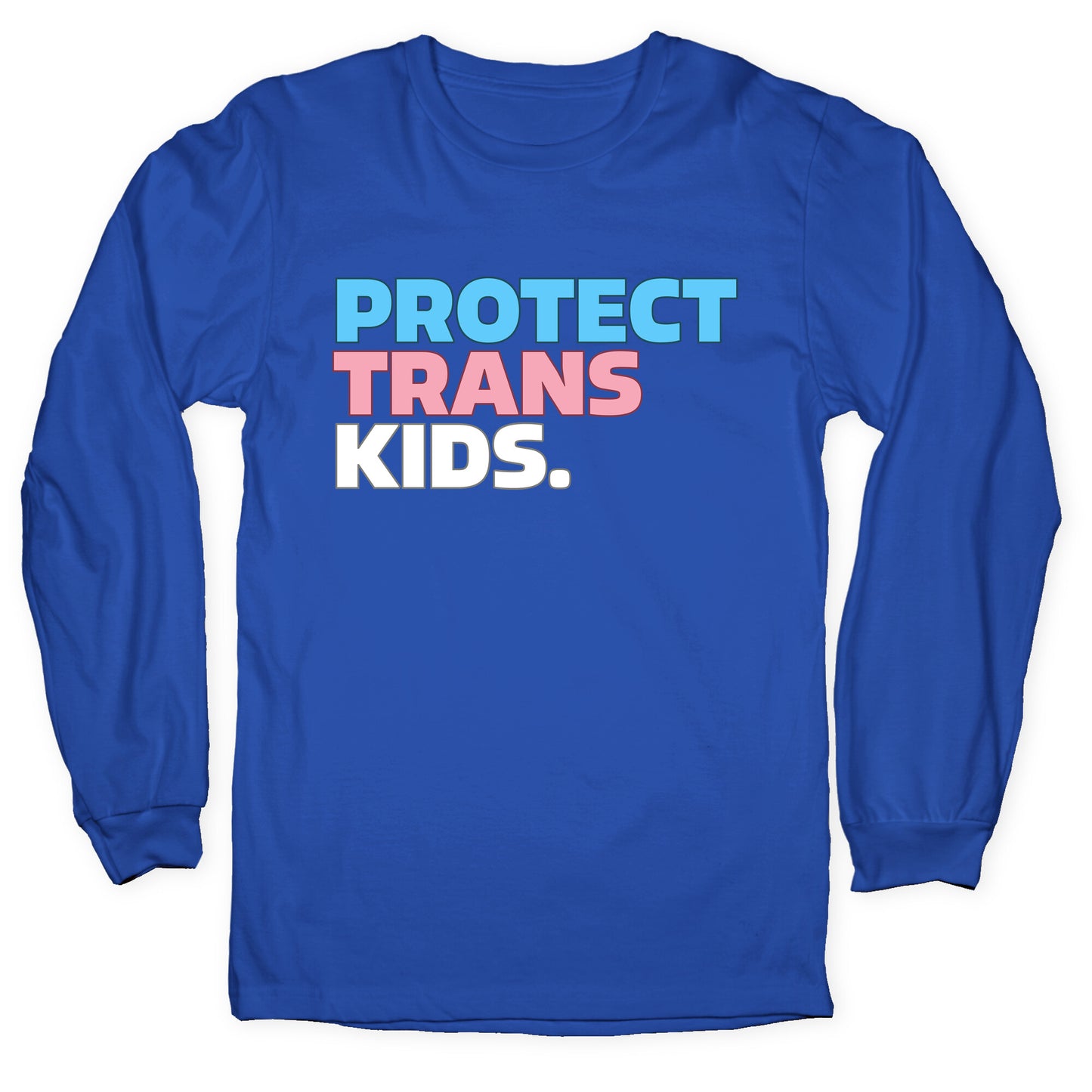 Protect Trans Kids Longsleeve Tee
