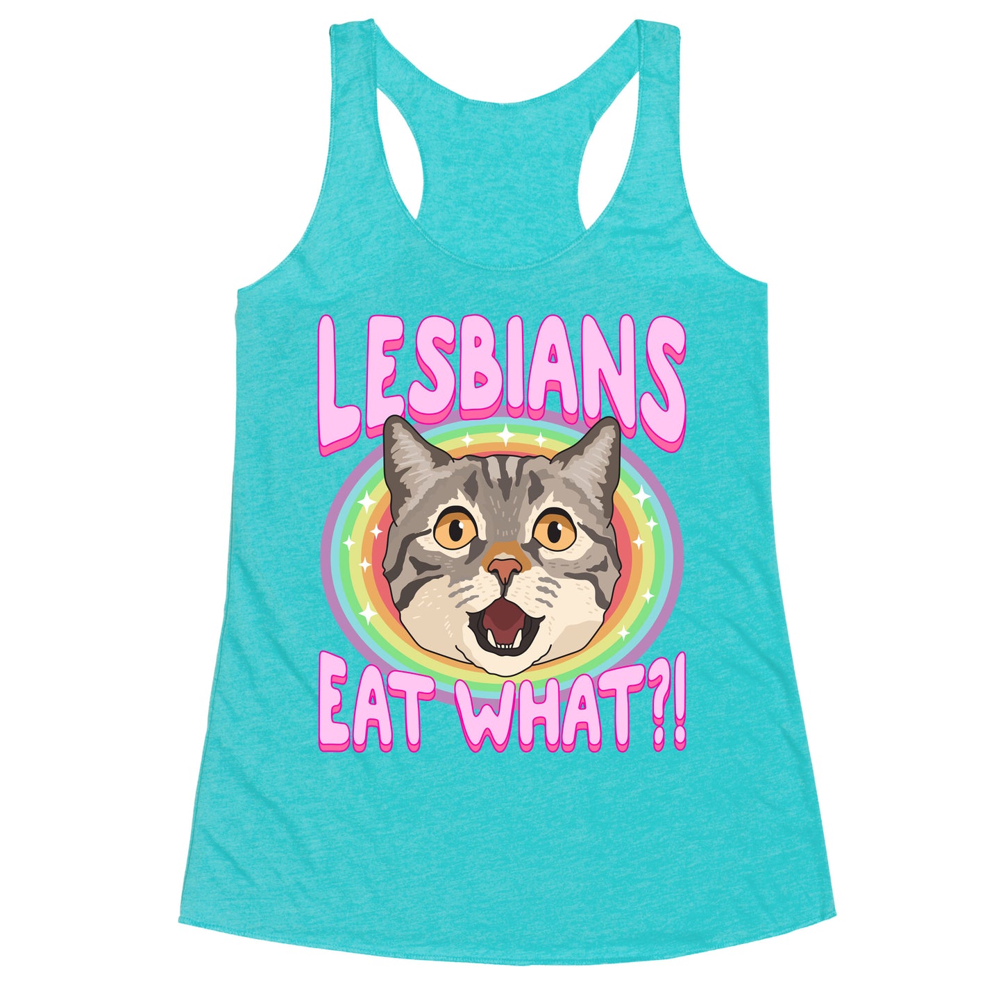 Lesbians Eat What Racerback Tank