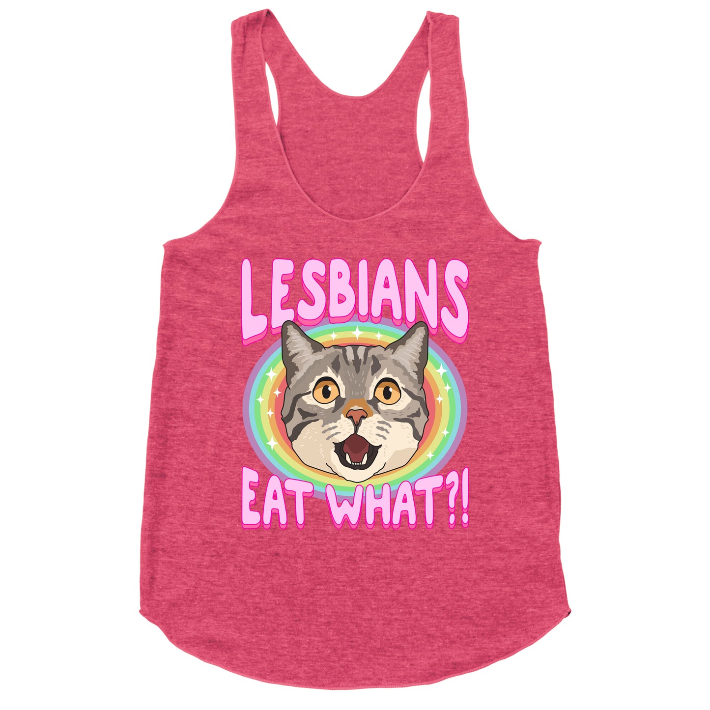 Lesbians Eat What Racerback Tank