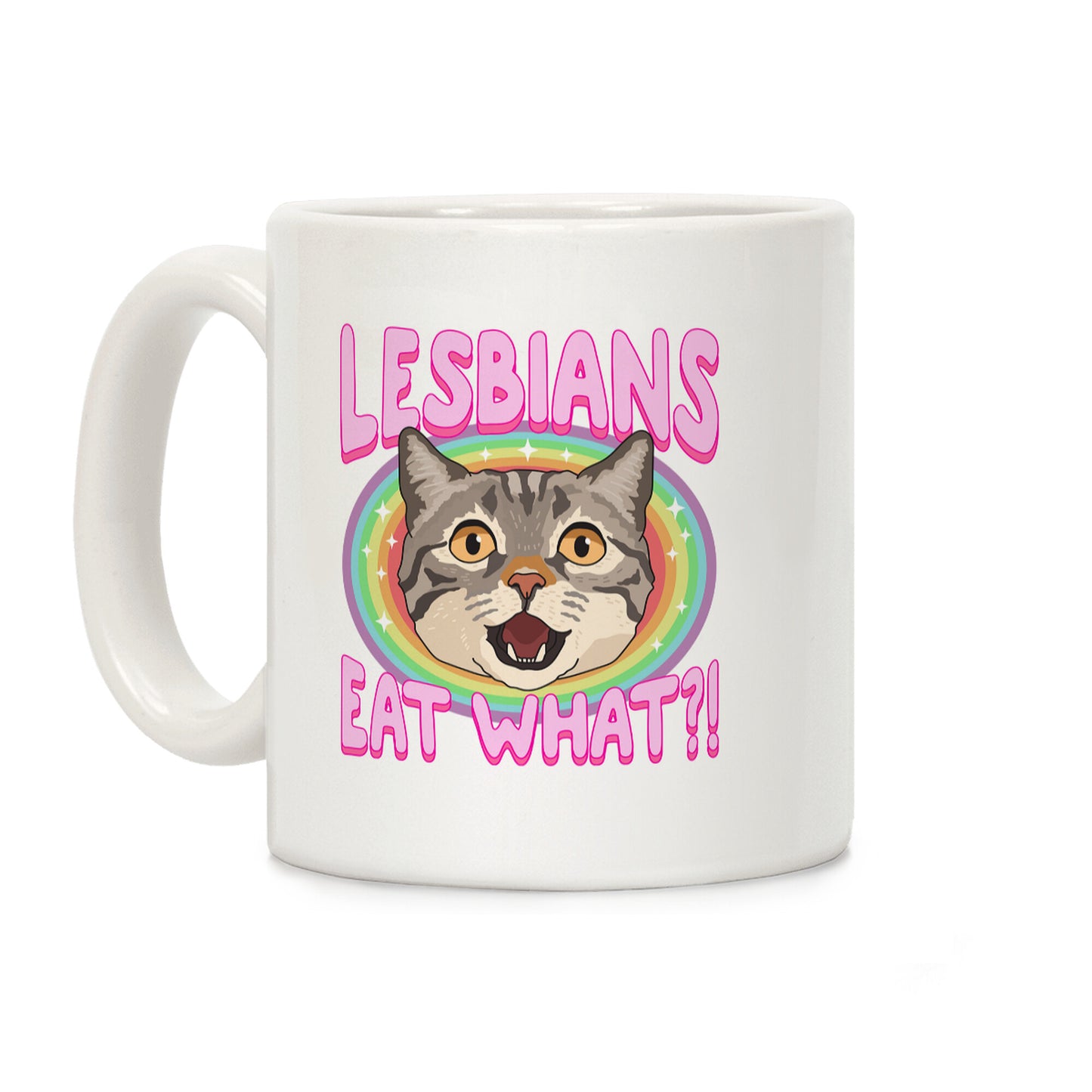 Lesbians Eat What Coffee Mug