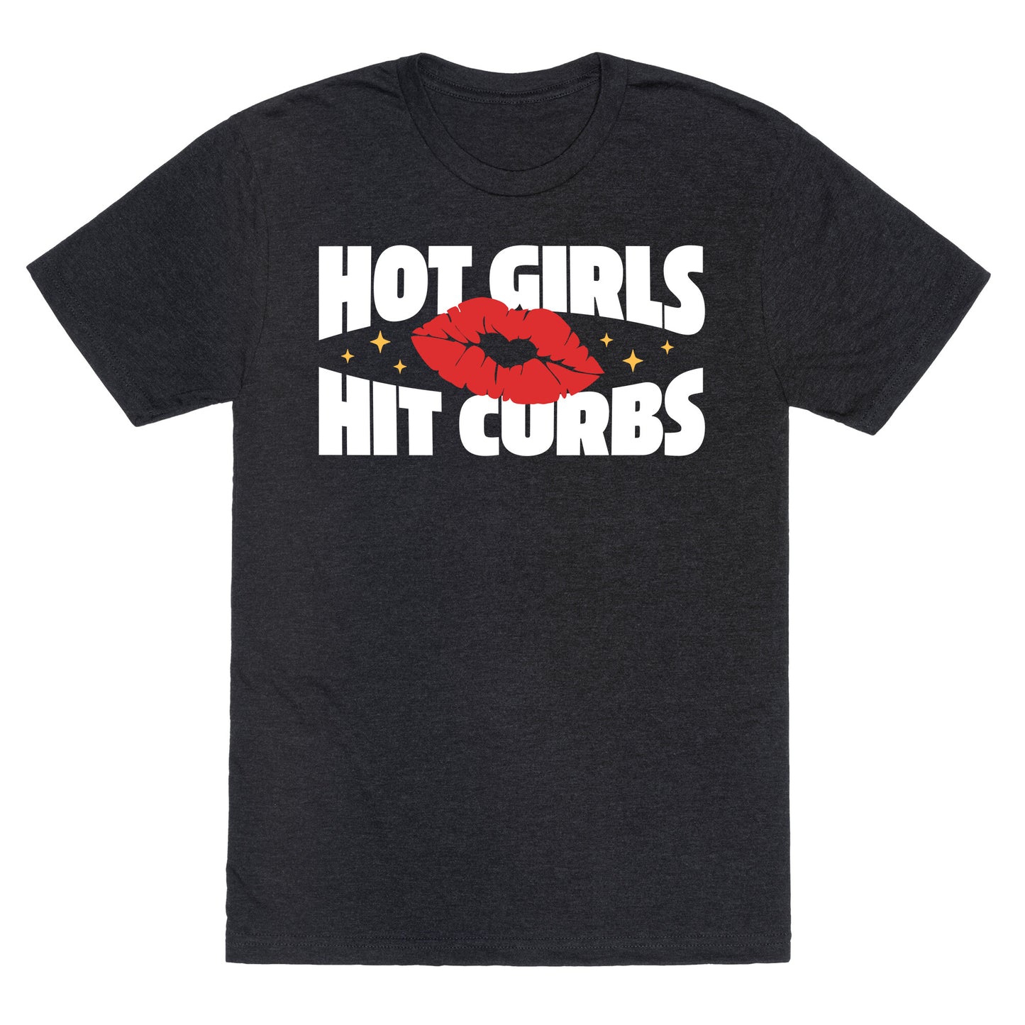 Hot Girls Hit Curbs Unisex Triblend Tee