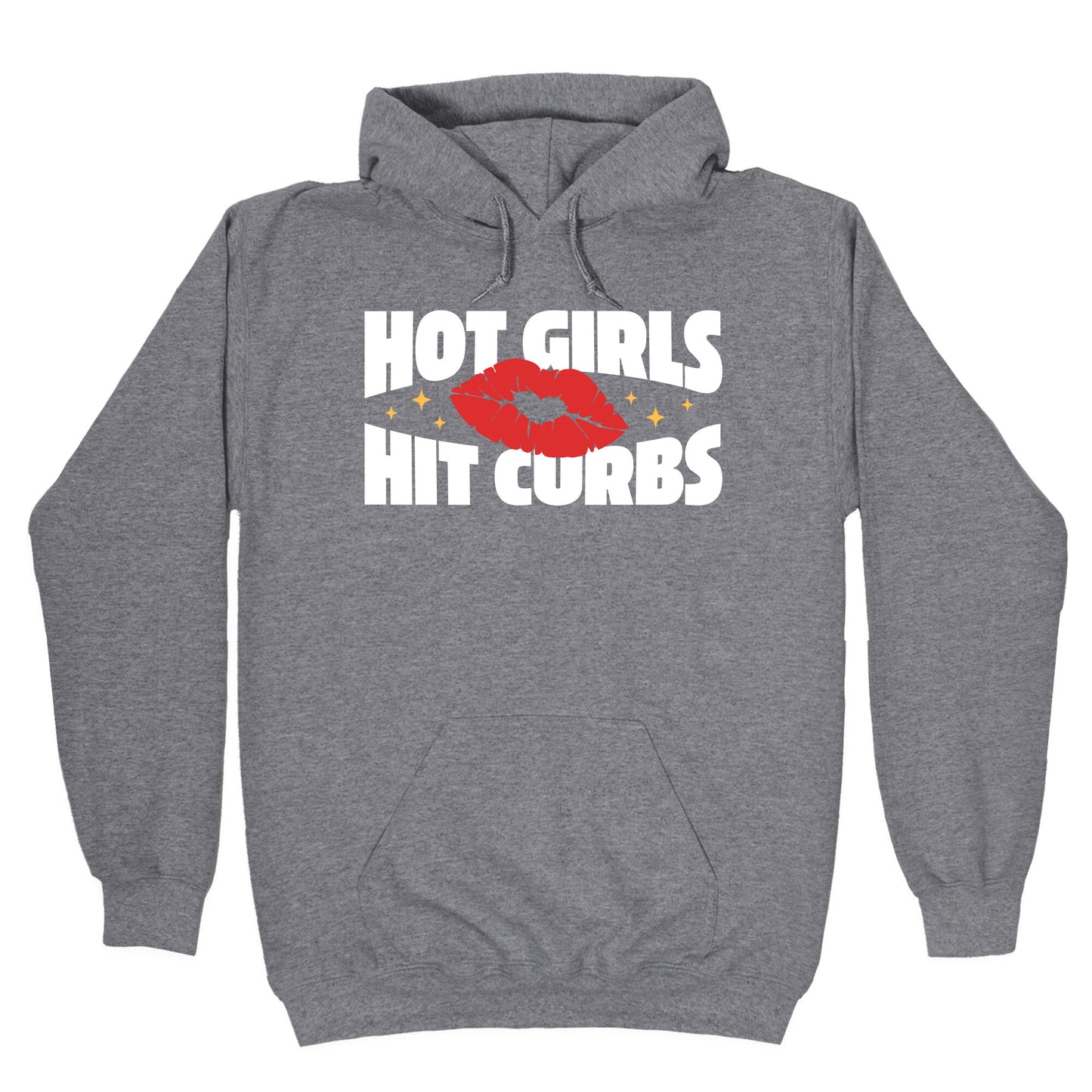 Hot Girls Hit Curbs Hoodie
