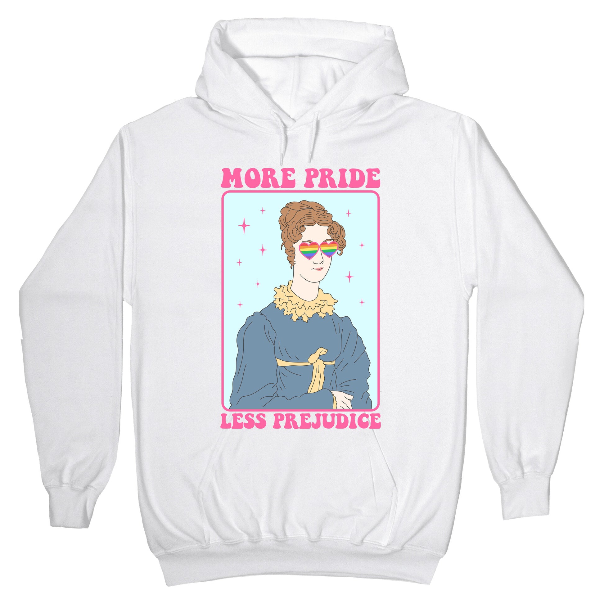More Pride Less Prejudice Hoodie
