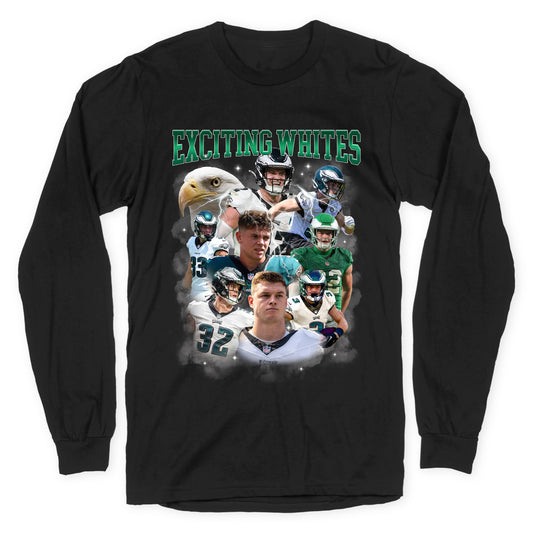 Exciting Whites Longsleeve Tee