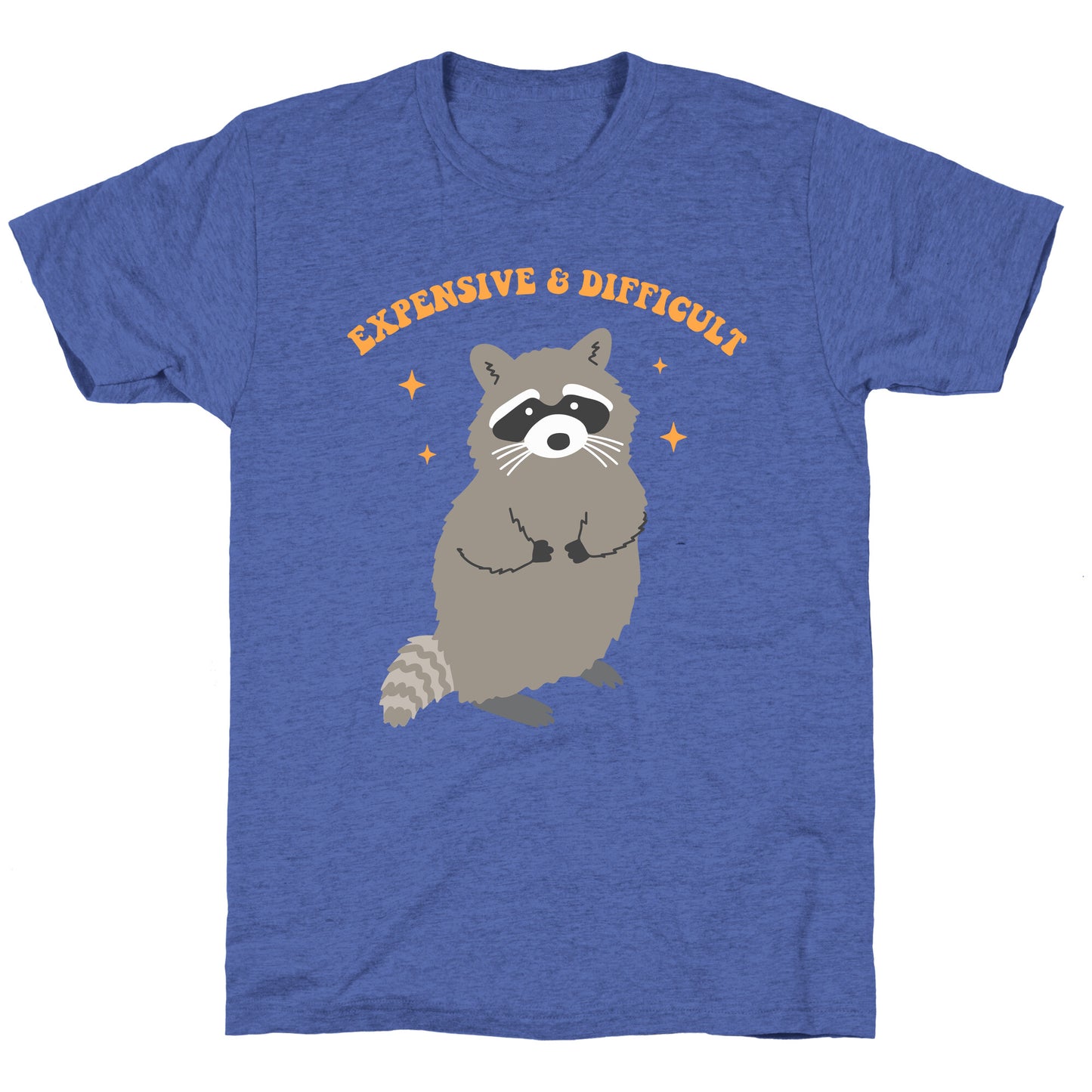 Expensive and Difficult Unisex Triblend Tee