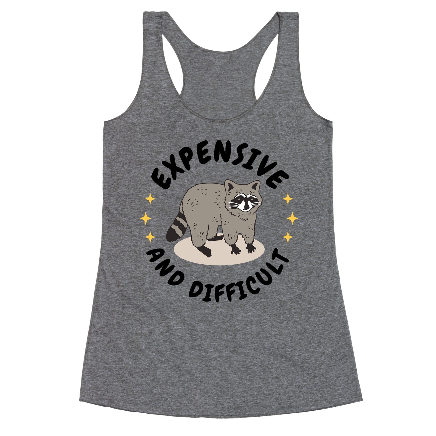 Expensive and Difficult Trash Animal Racerback Tank