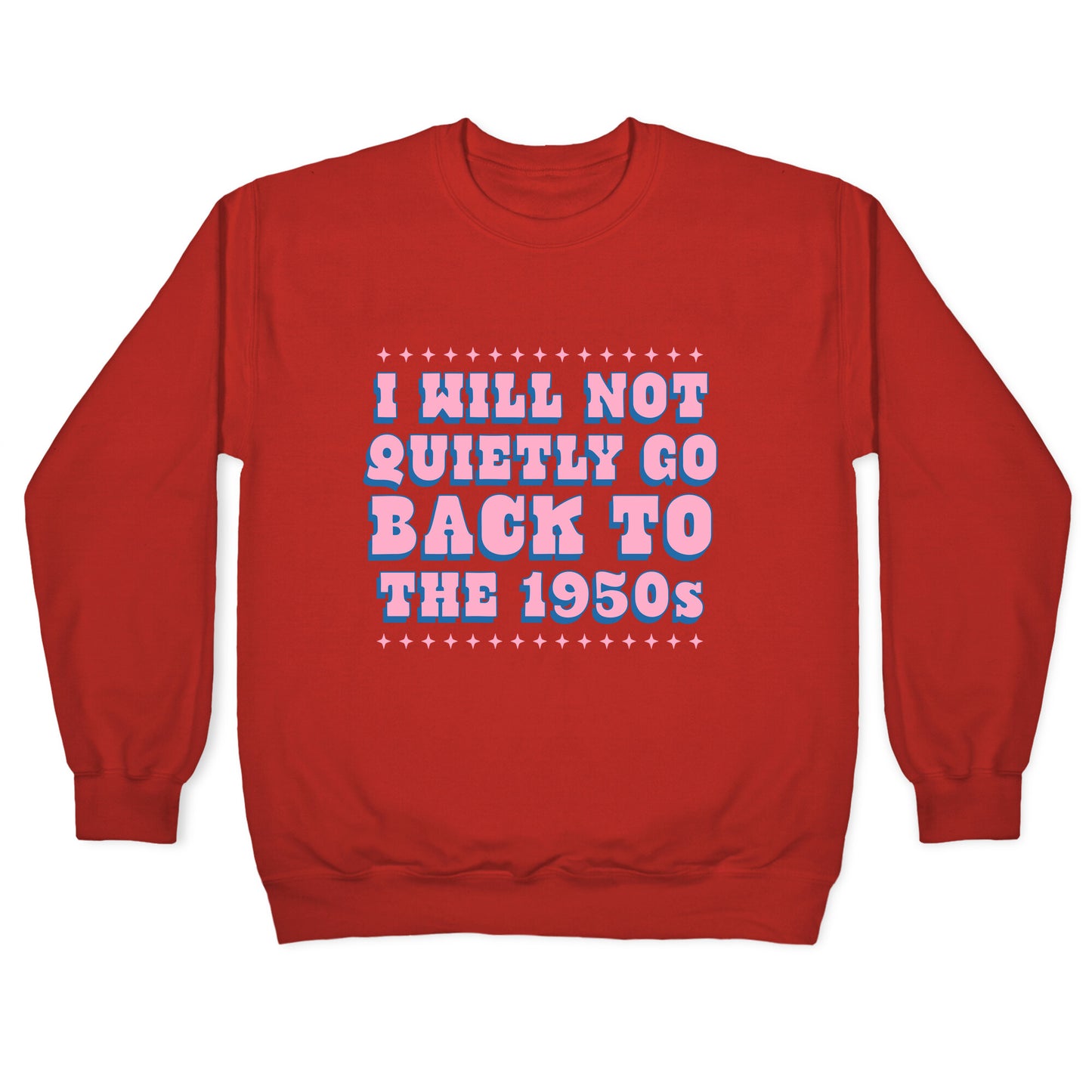 Back to the 1950s Crewneck Sweatshirt