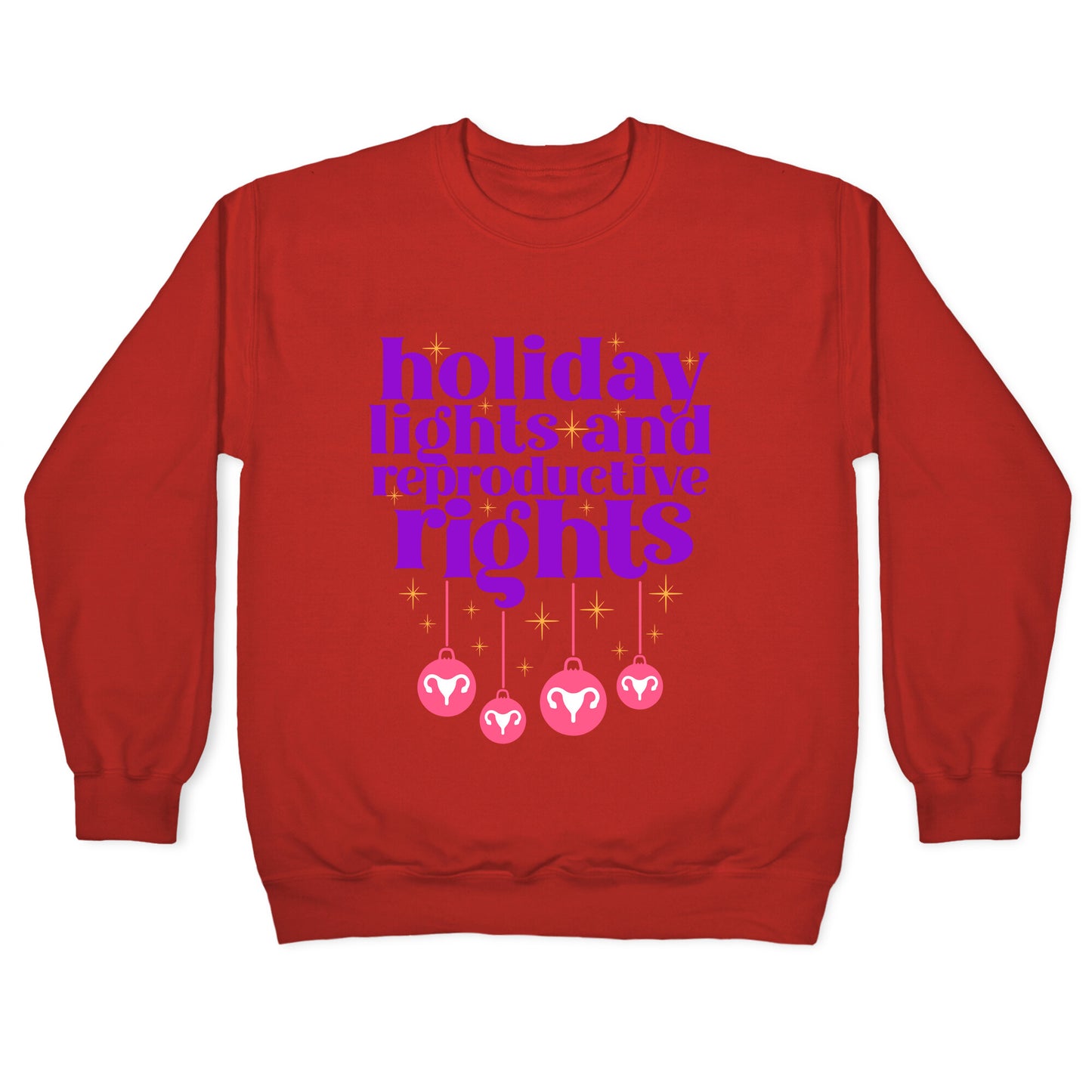 Holiday Lights & Reproductive Rights Crewneck Sweatshirt