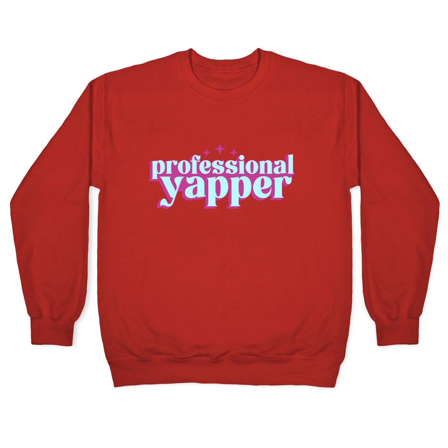 Professional Yapper Crewneck Sweatshirt