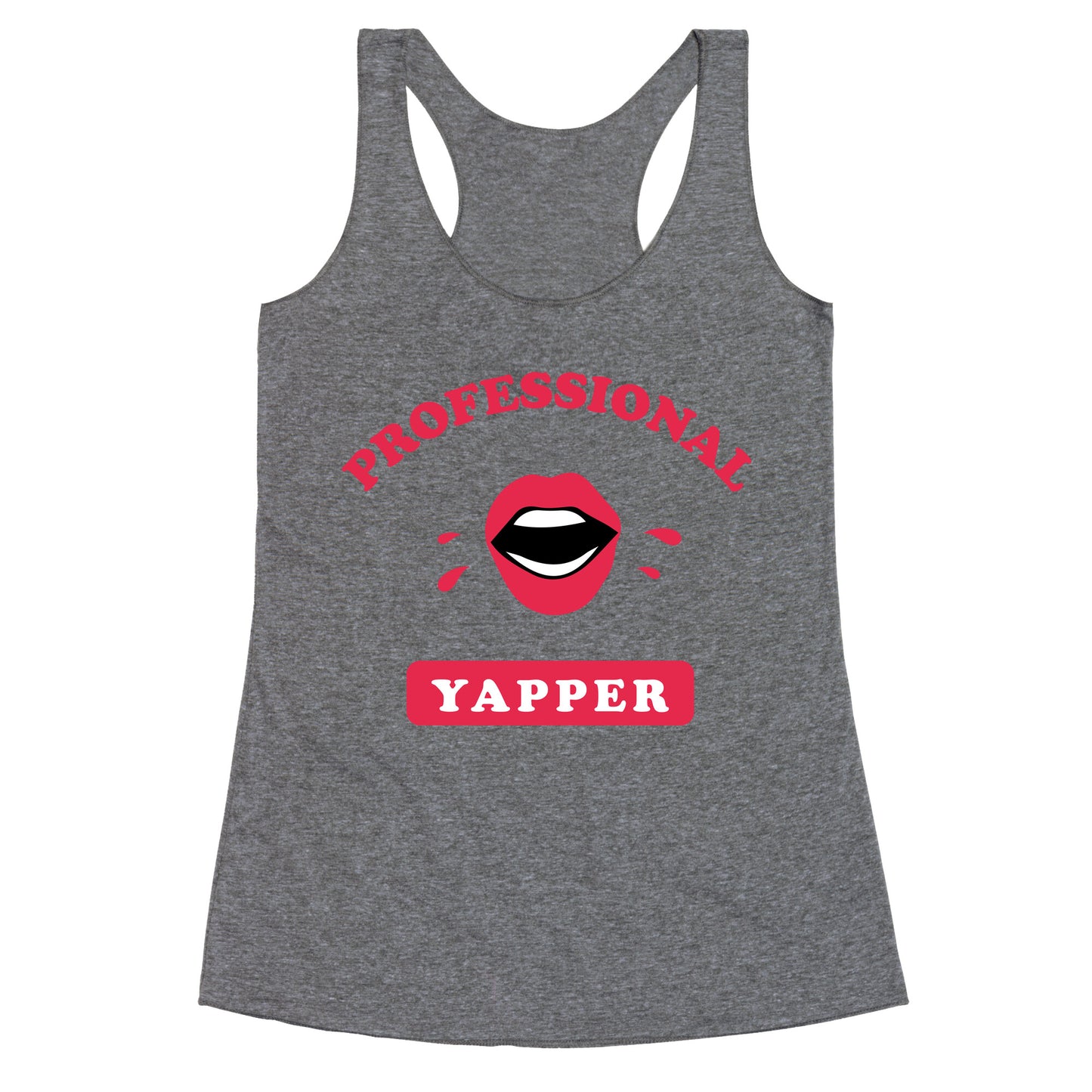 Professional Yapper Racerback Tank