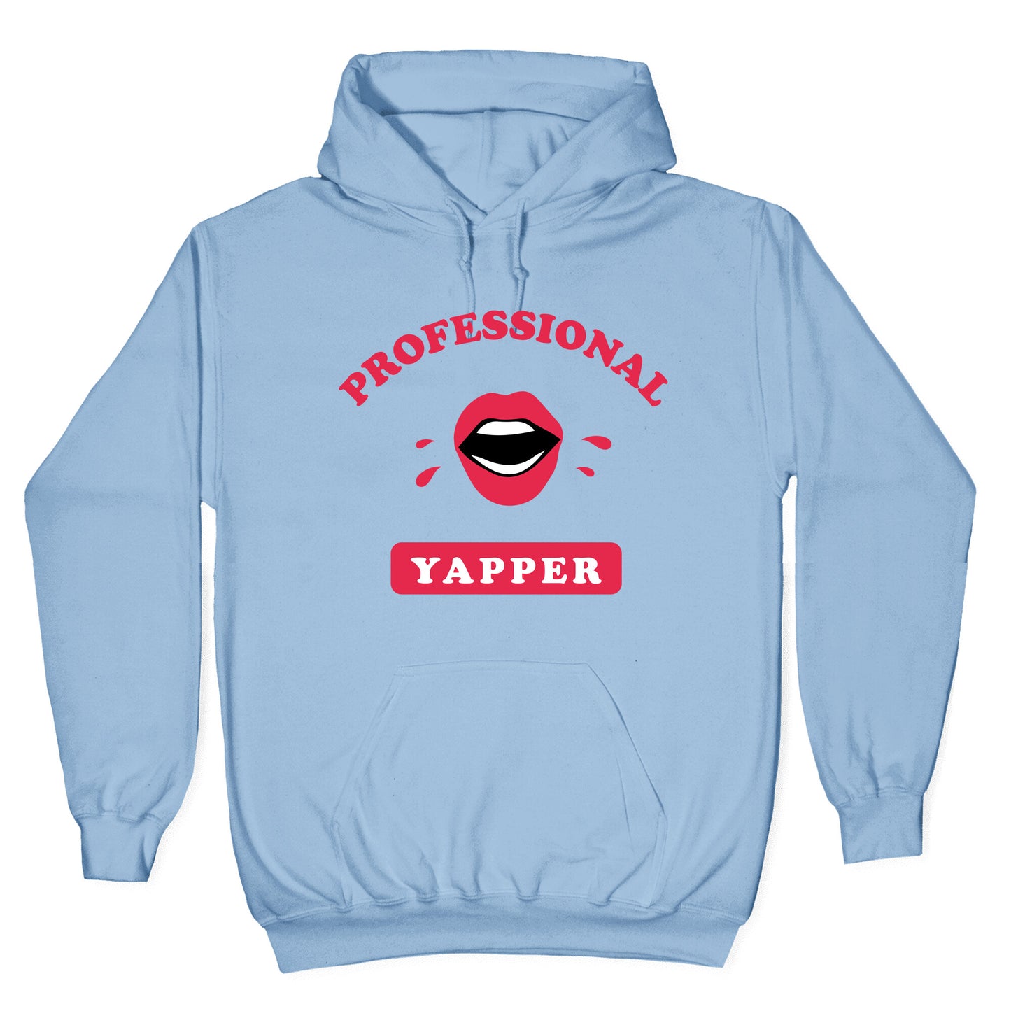 Professional Yapper Hoodie