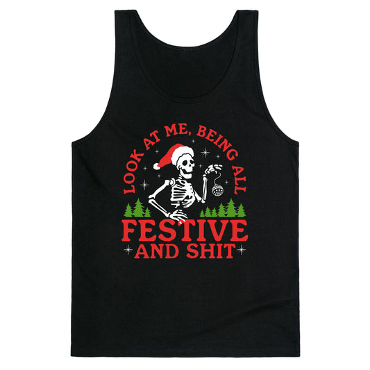 Look At Me Being All Festive Skeleton Tank Top
