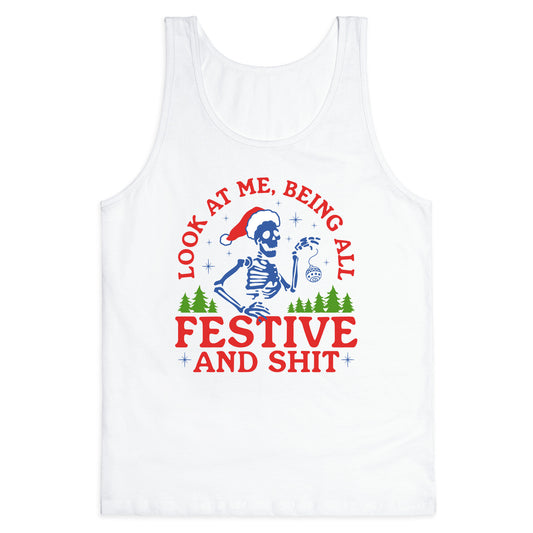 Look At Me Being All Festive Skeleton Tank Top