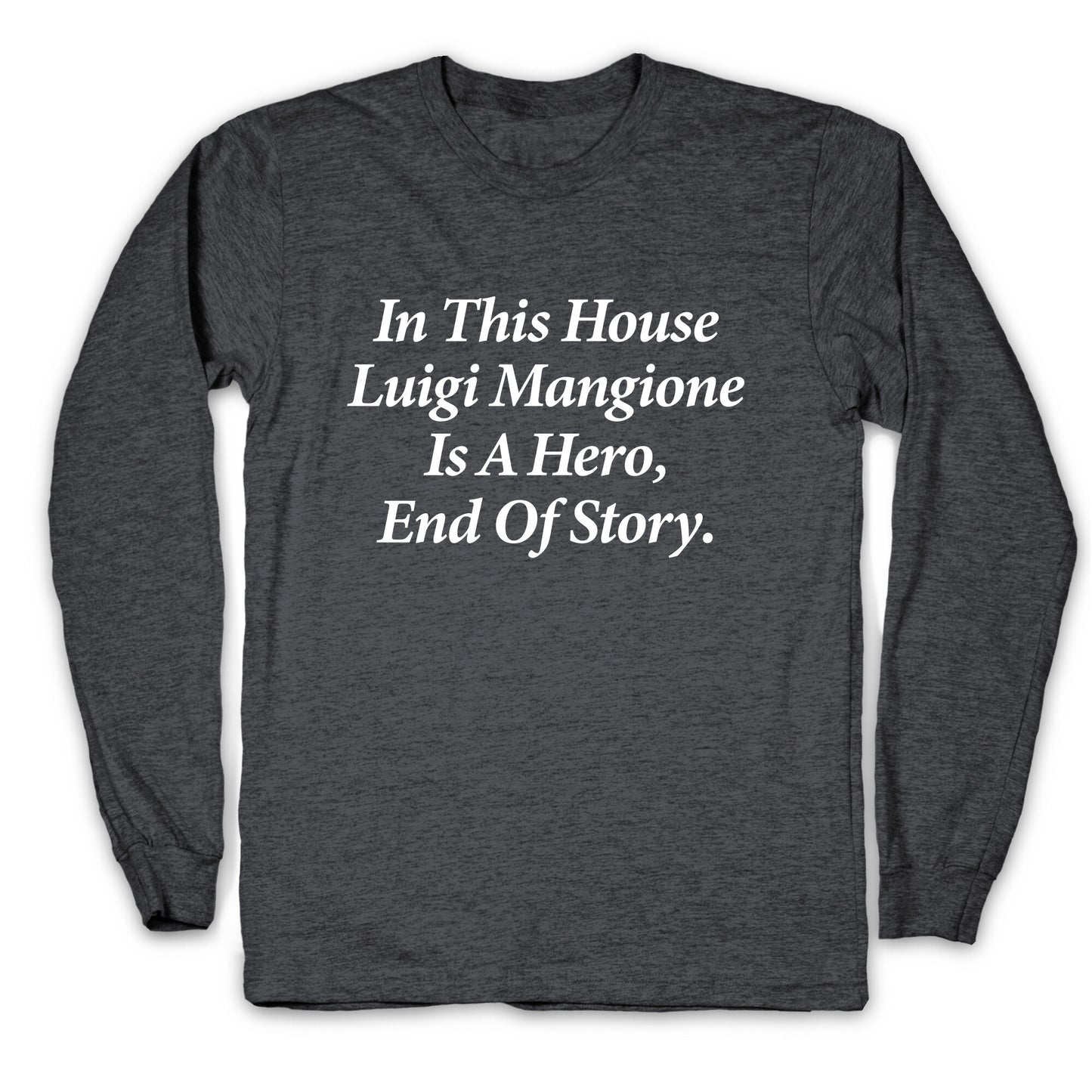 Luigi Is A Hero Longsleeve Tee