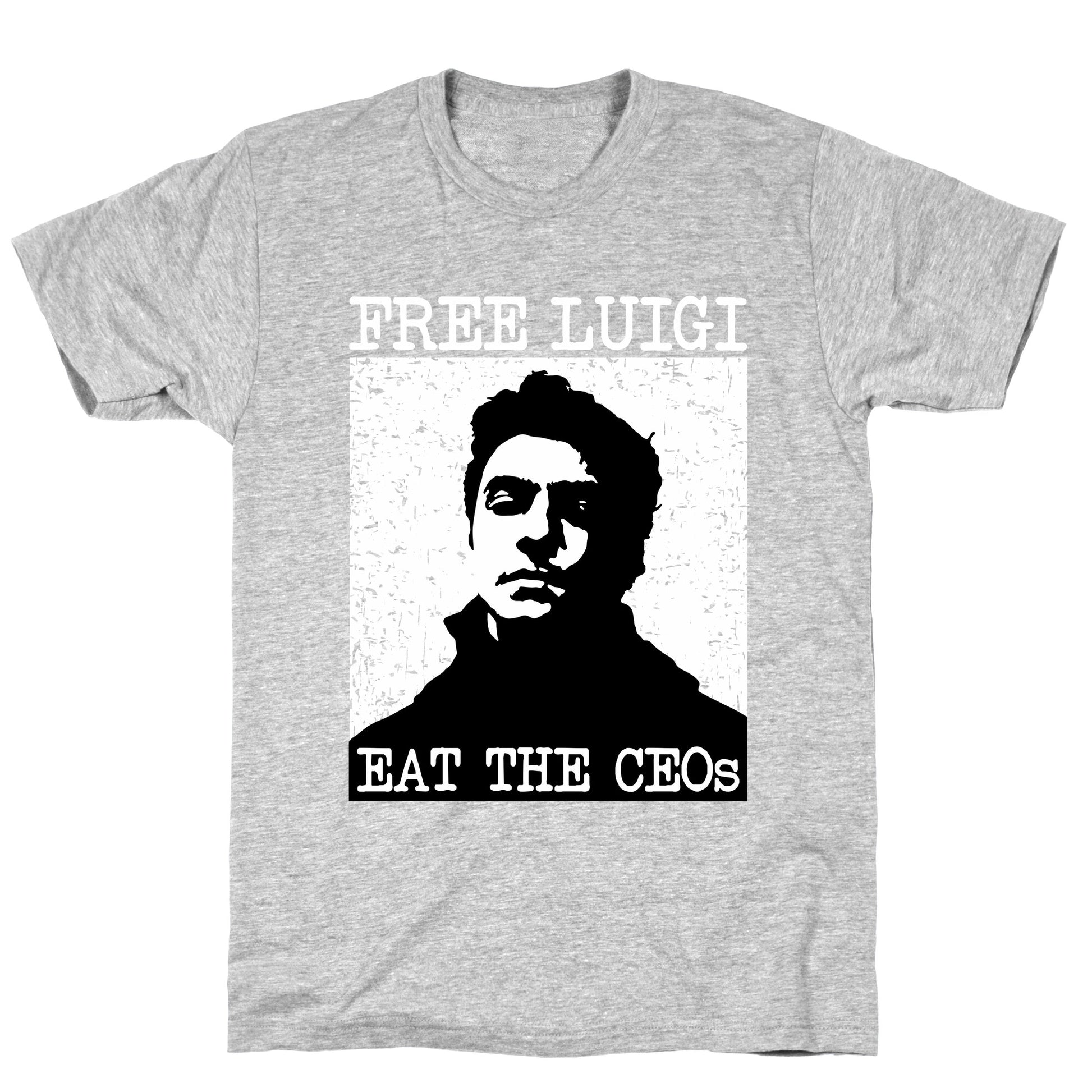 Free Luigi Eat the CEOs T-Shirt