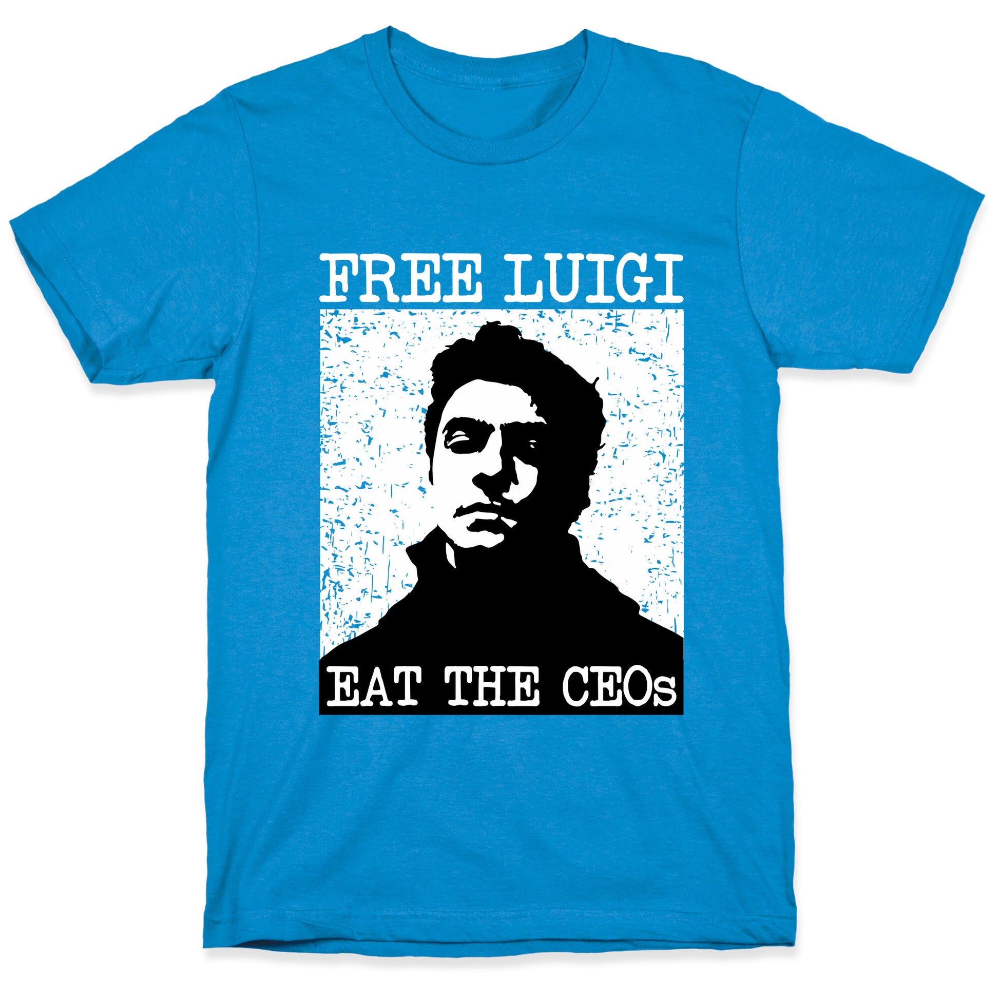 Free Luigi Eat the CEOs T-Shirt