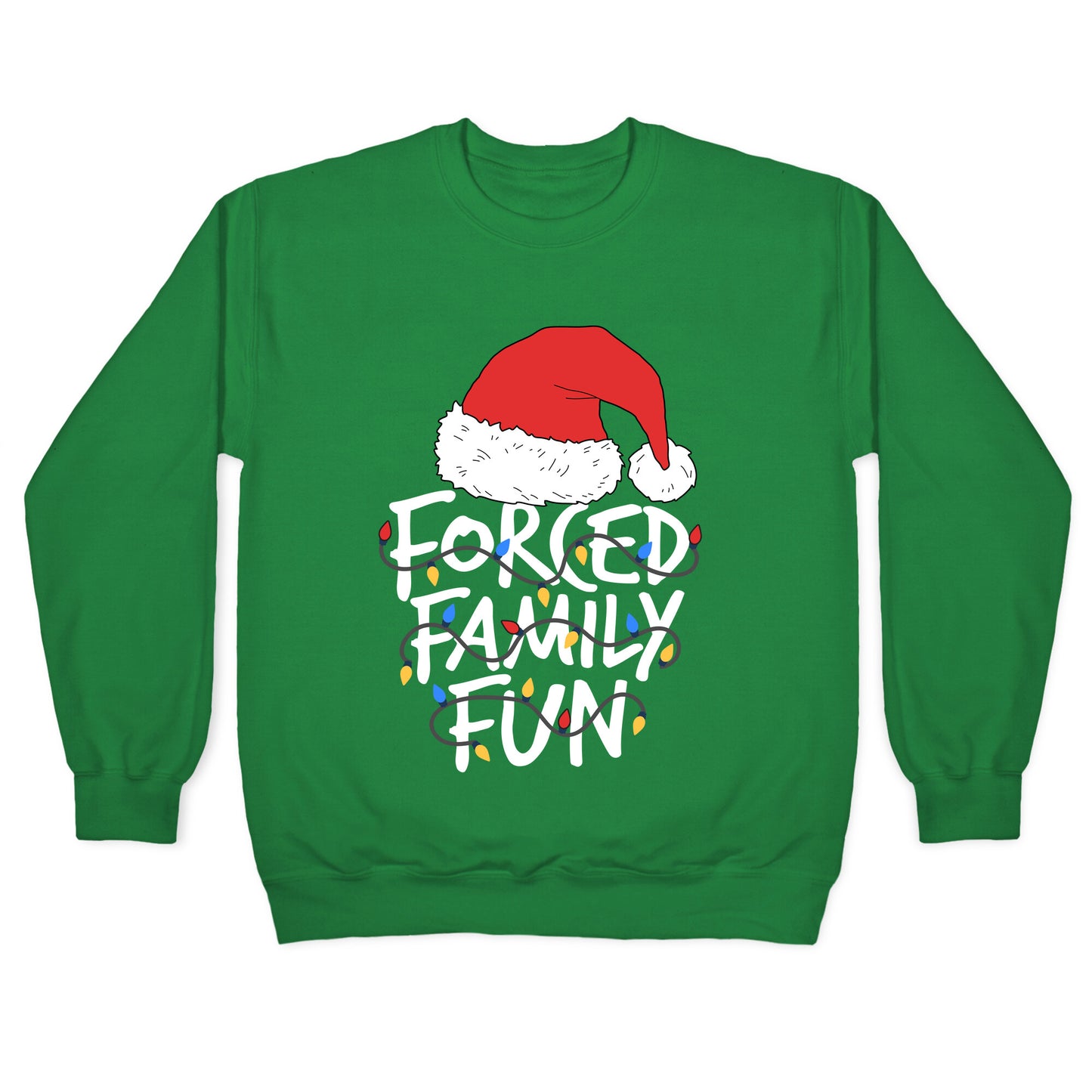 Forced Family Fun Crewneck Sweatshirt