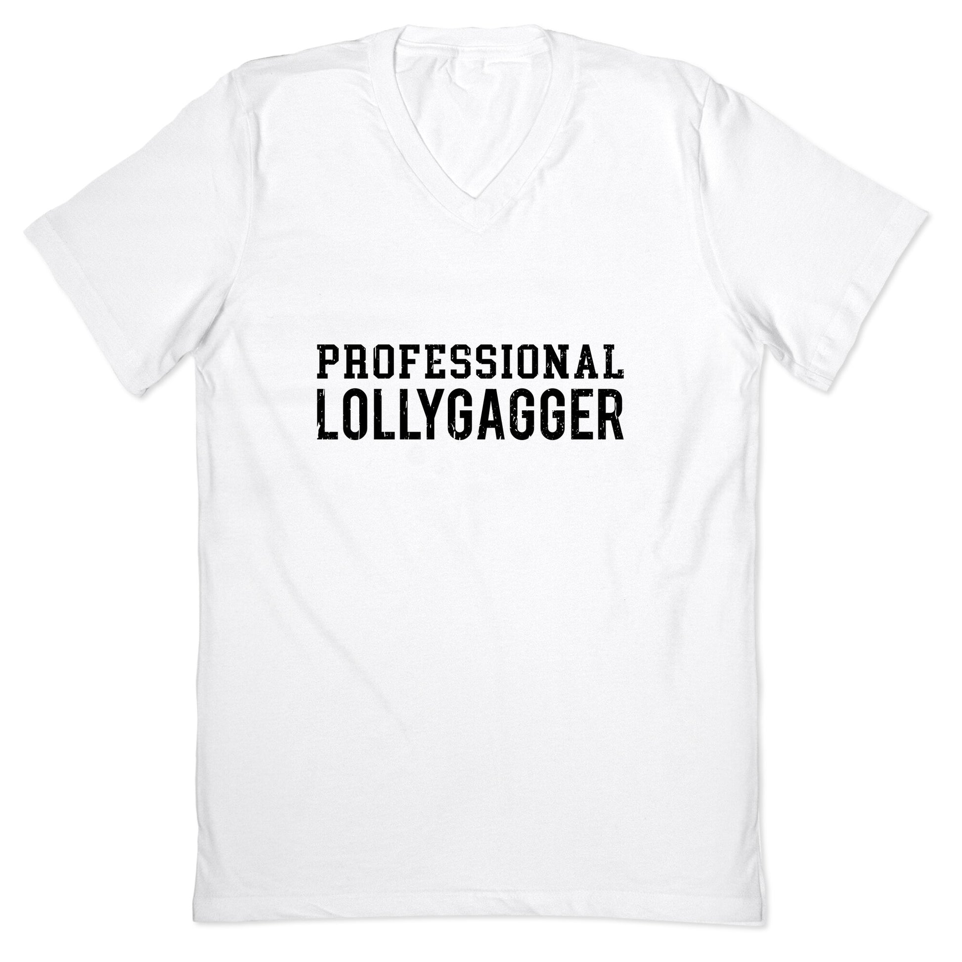 Professional Lollygagger V-Neck